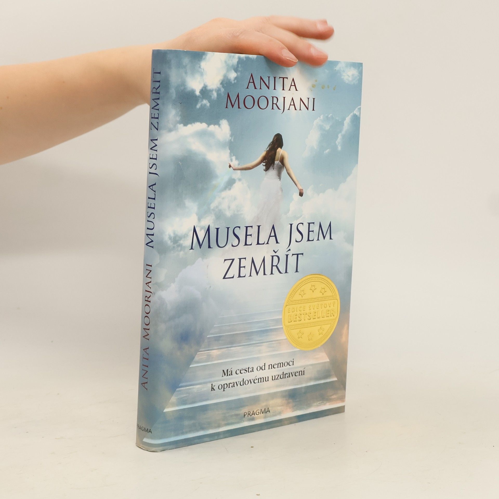Anita Moorjani Musela jsem zemřít