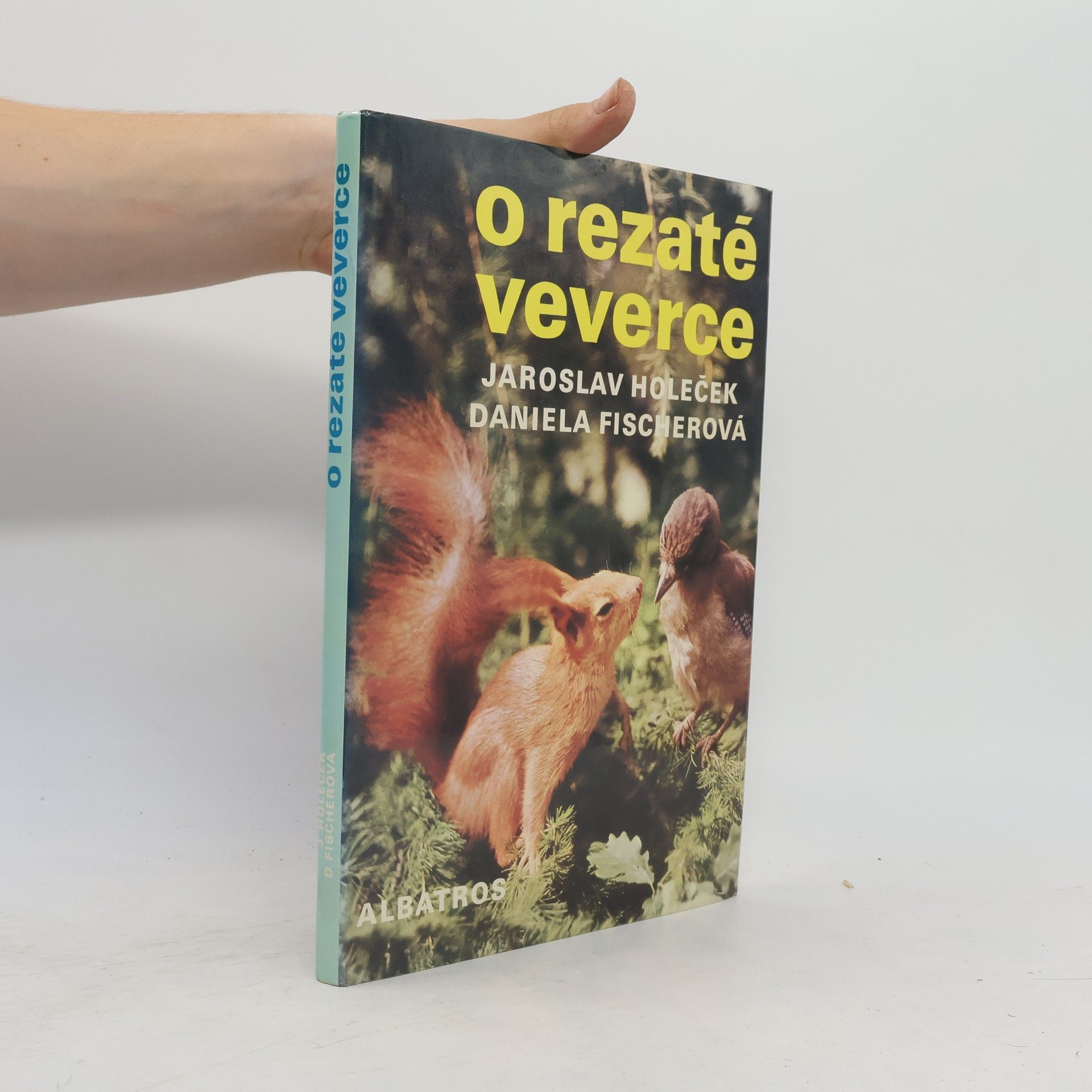 Jaroslav Holeček O rezaté veverce