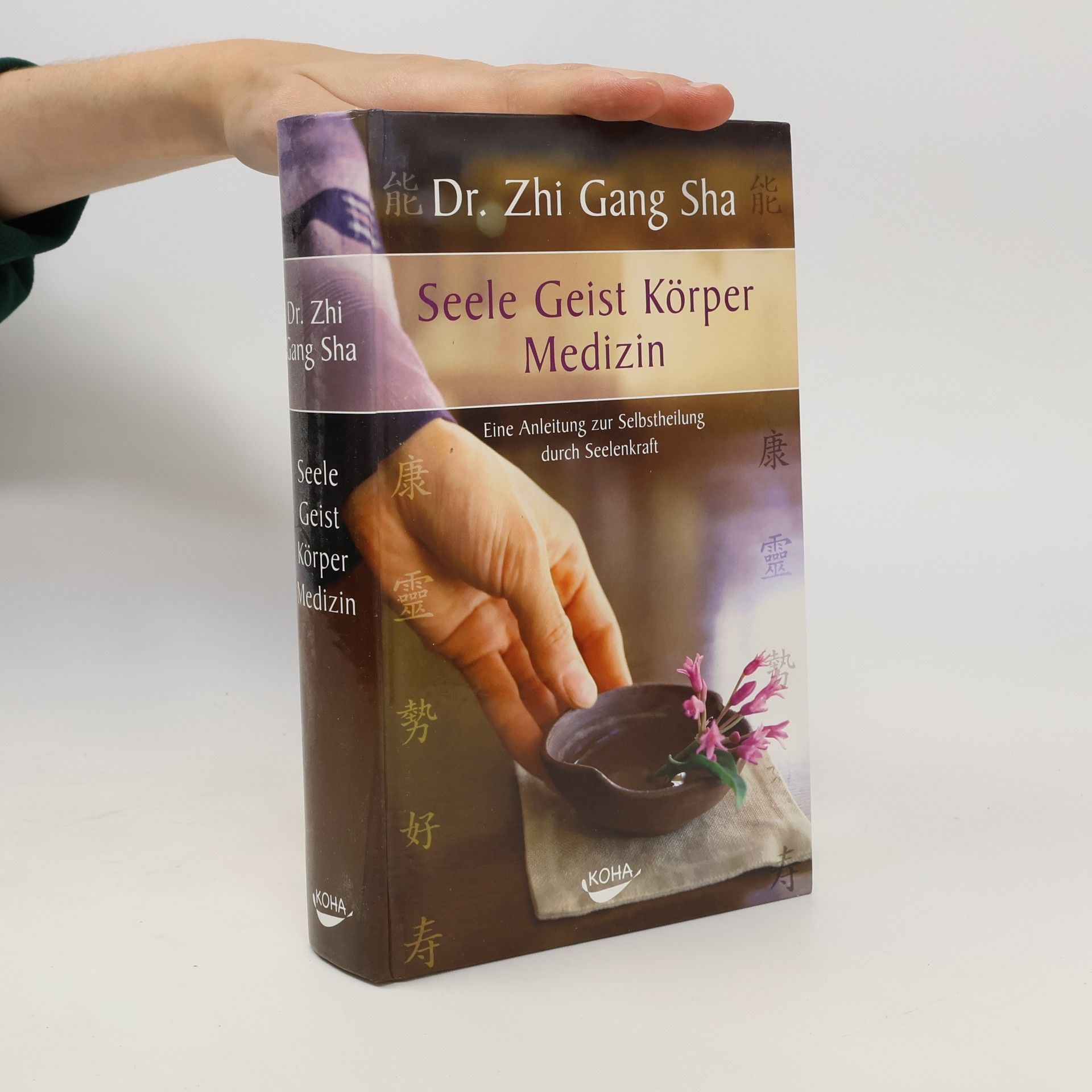 Zhi Gang Sha Seele-Geist-Körper-Medizin