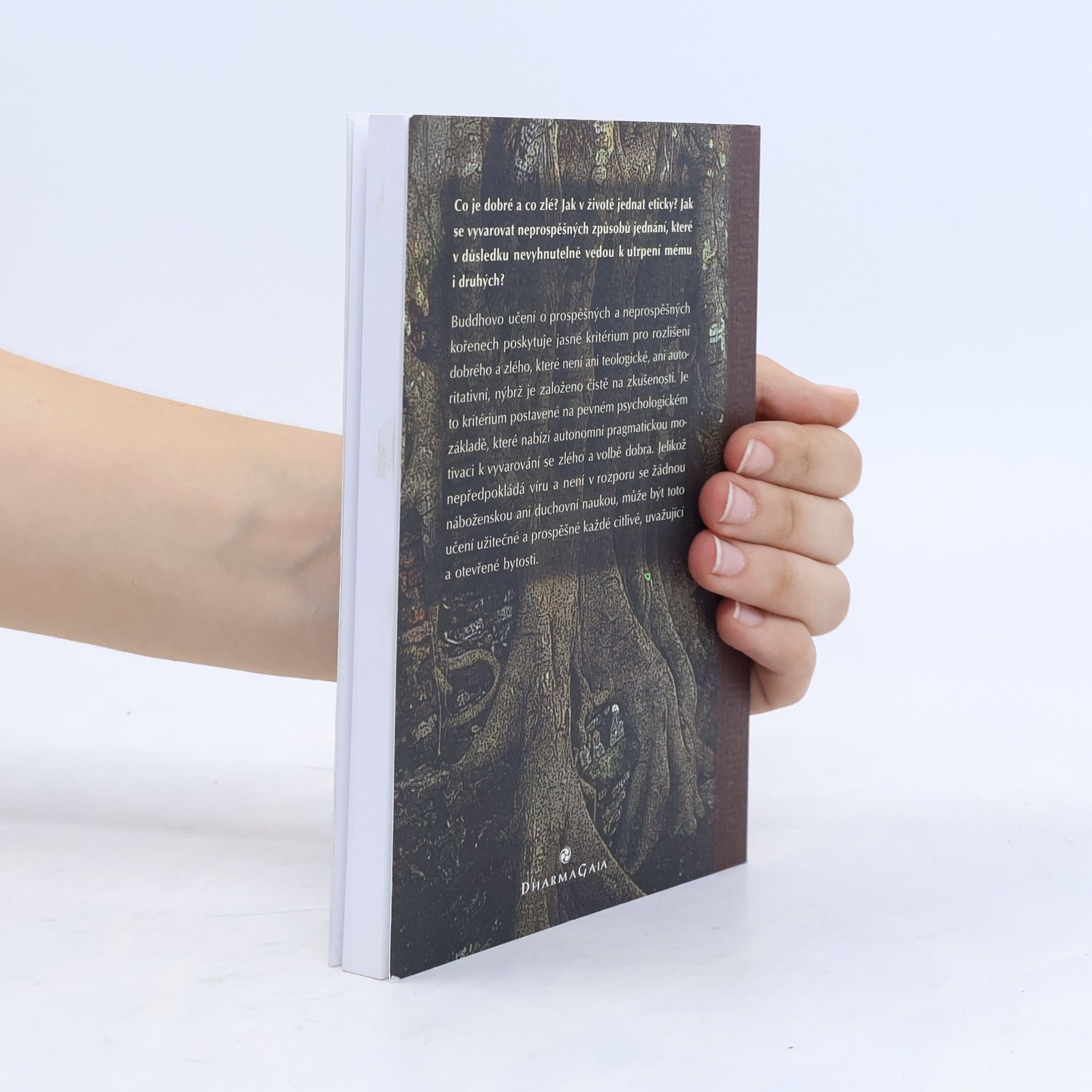 Ñāṇaponika Kořeny dobrého a zlého : základy buddhistické etiky