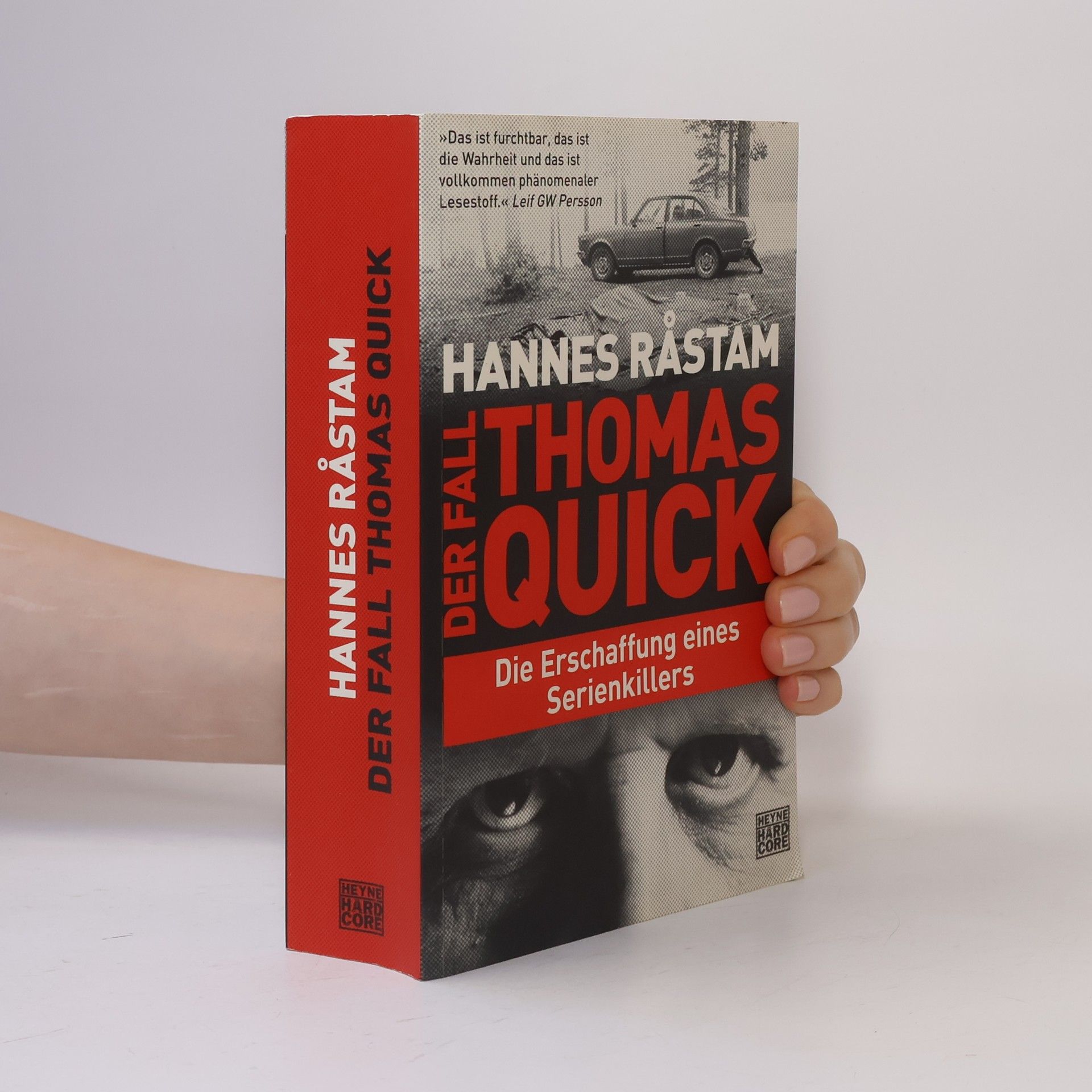 Hannes Rastam Der Fall Thomas Quick