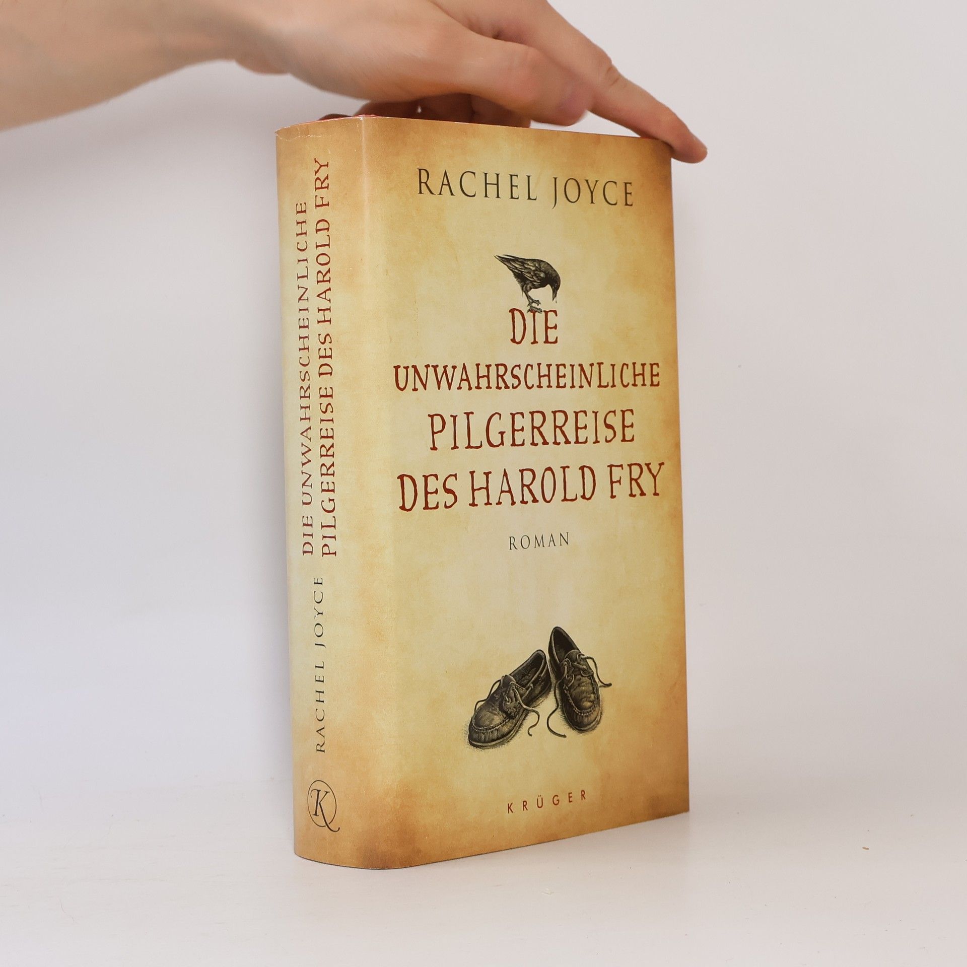Rachel Joyce Die unwahrscheinliche Pilgerreise des Harold Fry