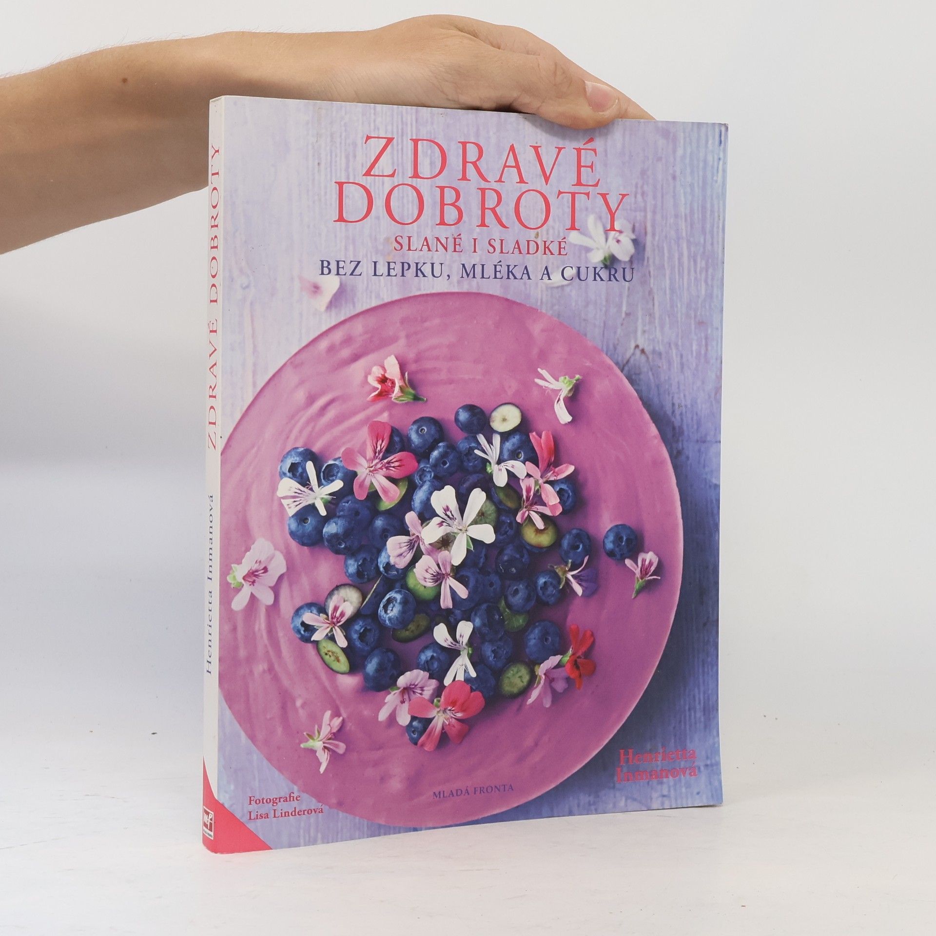 Henrietta Inman Zdravé dobroty: Slané i sladké