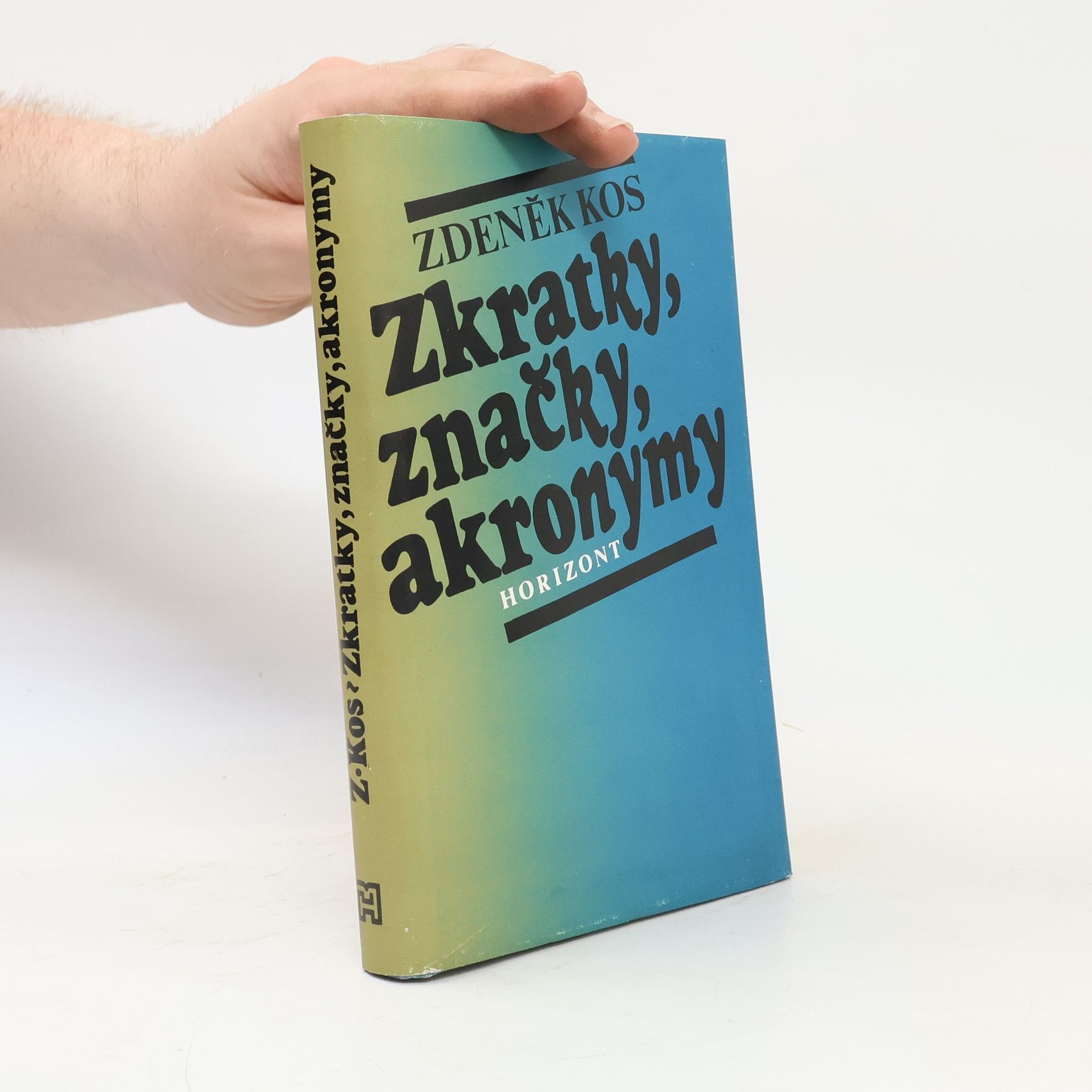 Zdeněk Kos Zkratky, značky, akronymy