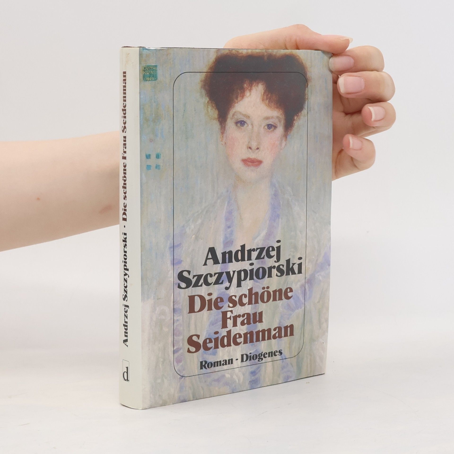 Andrzej Szczypiorski Die schöne Frau Seidenman