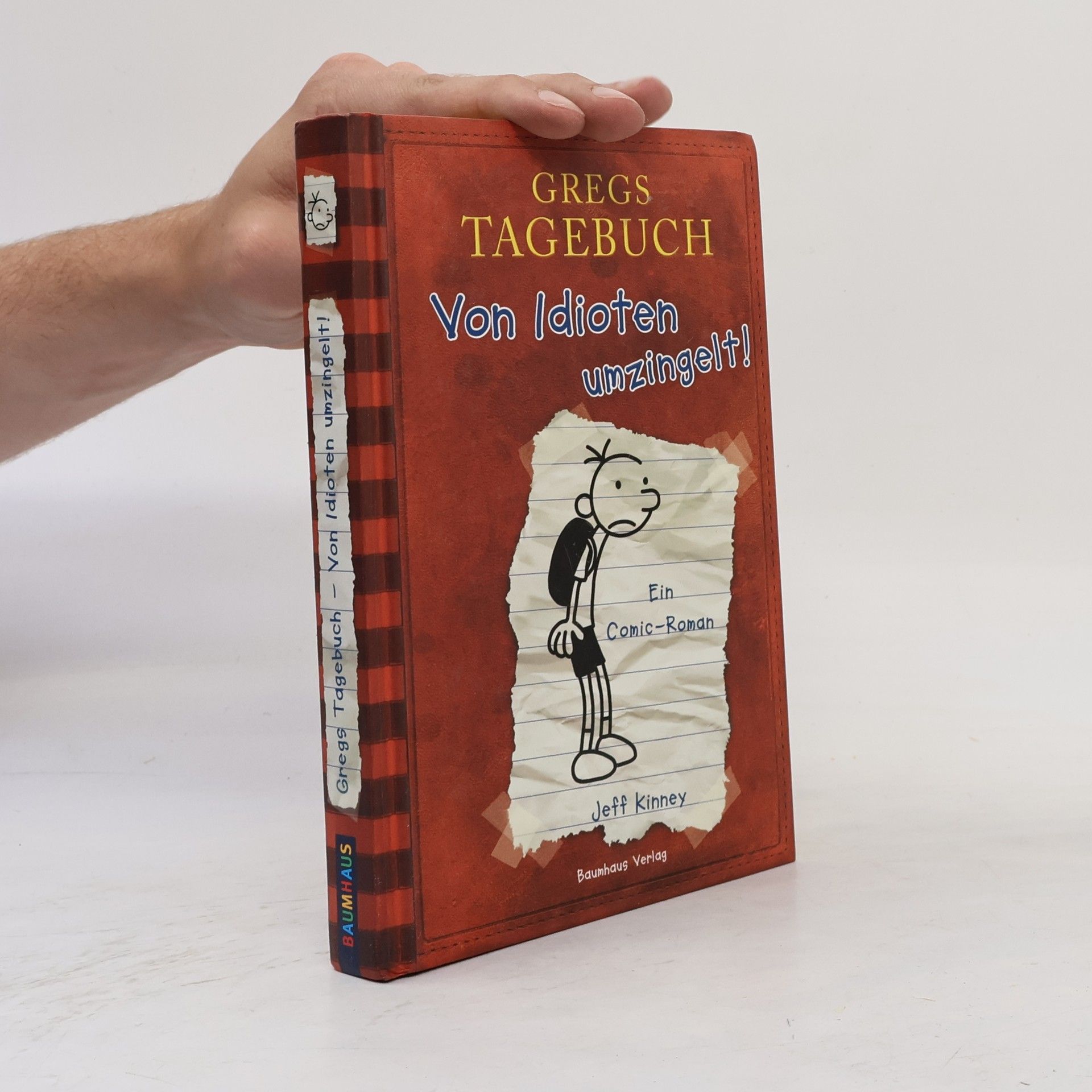 Jeff Kinney Gregs Tagebuch. Von Idioten umzingelt!