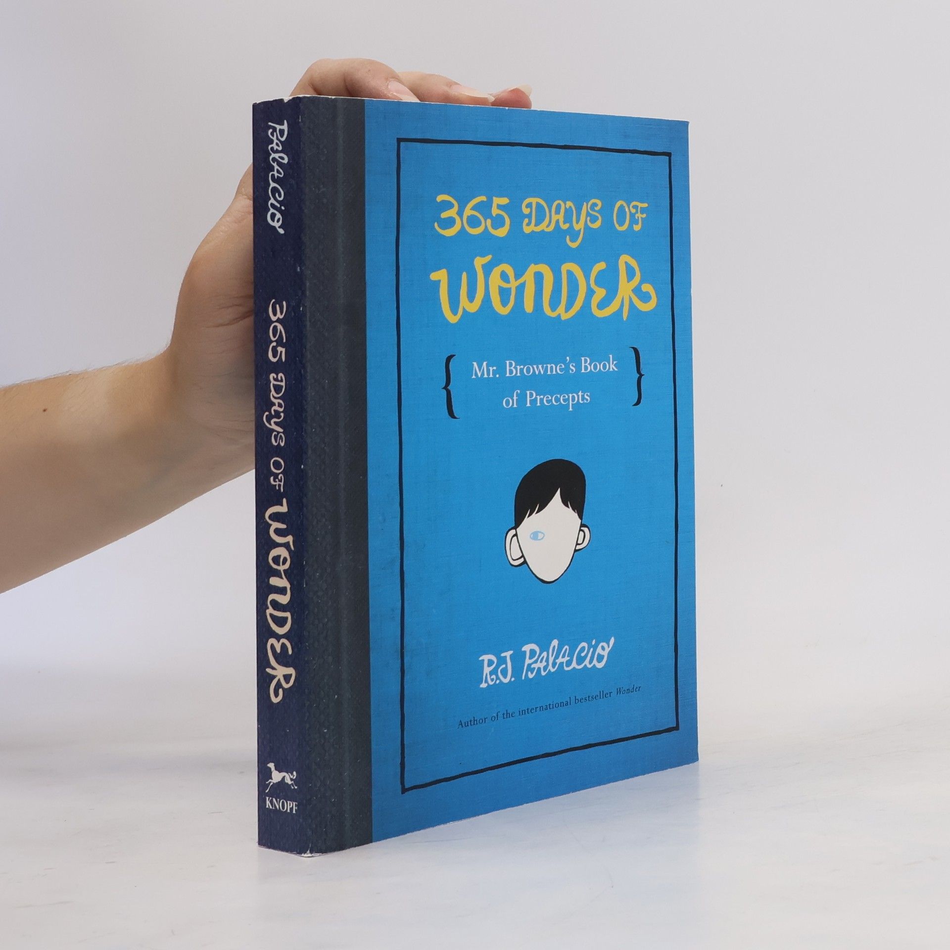 R. J. Palacio 365 Days of Wonder