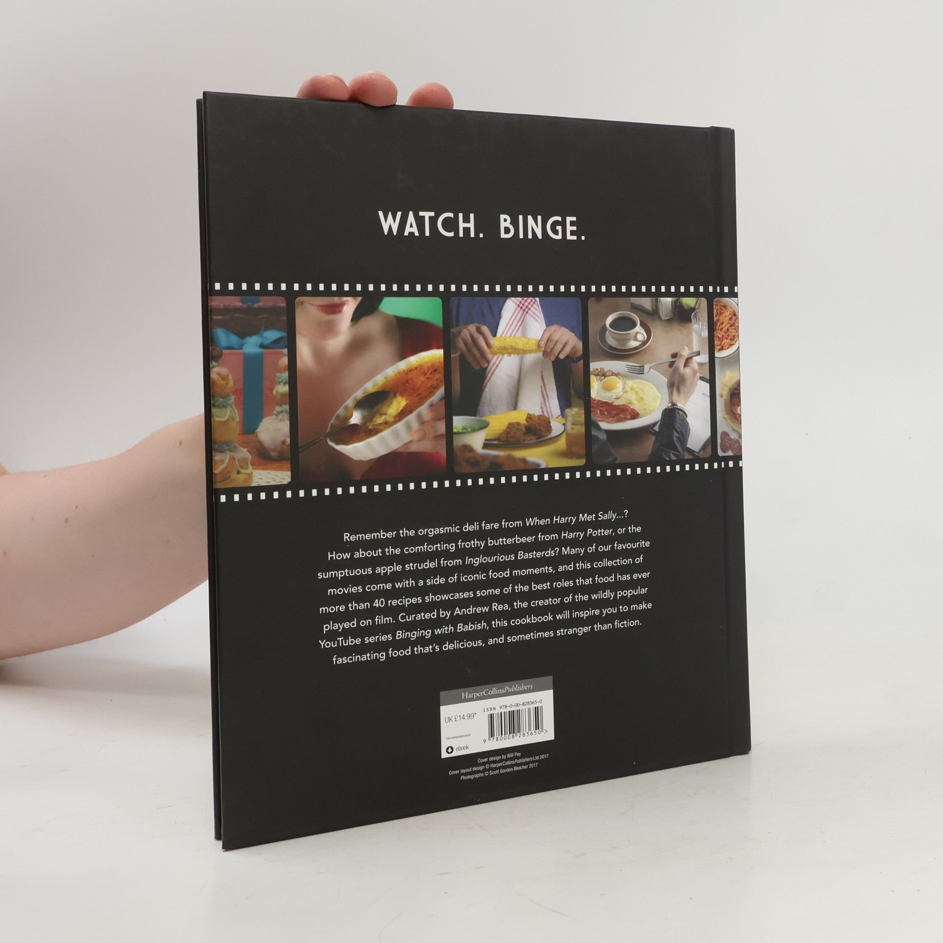 Andrew Rea Eat What You Watch: A Cookbook for Movie Lovers