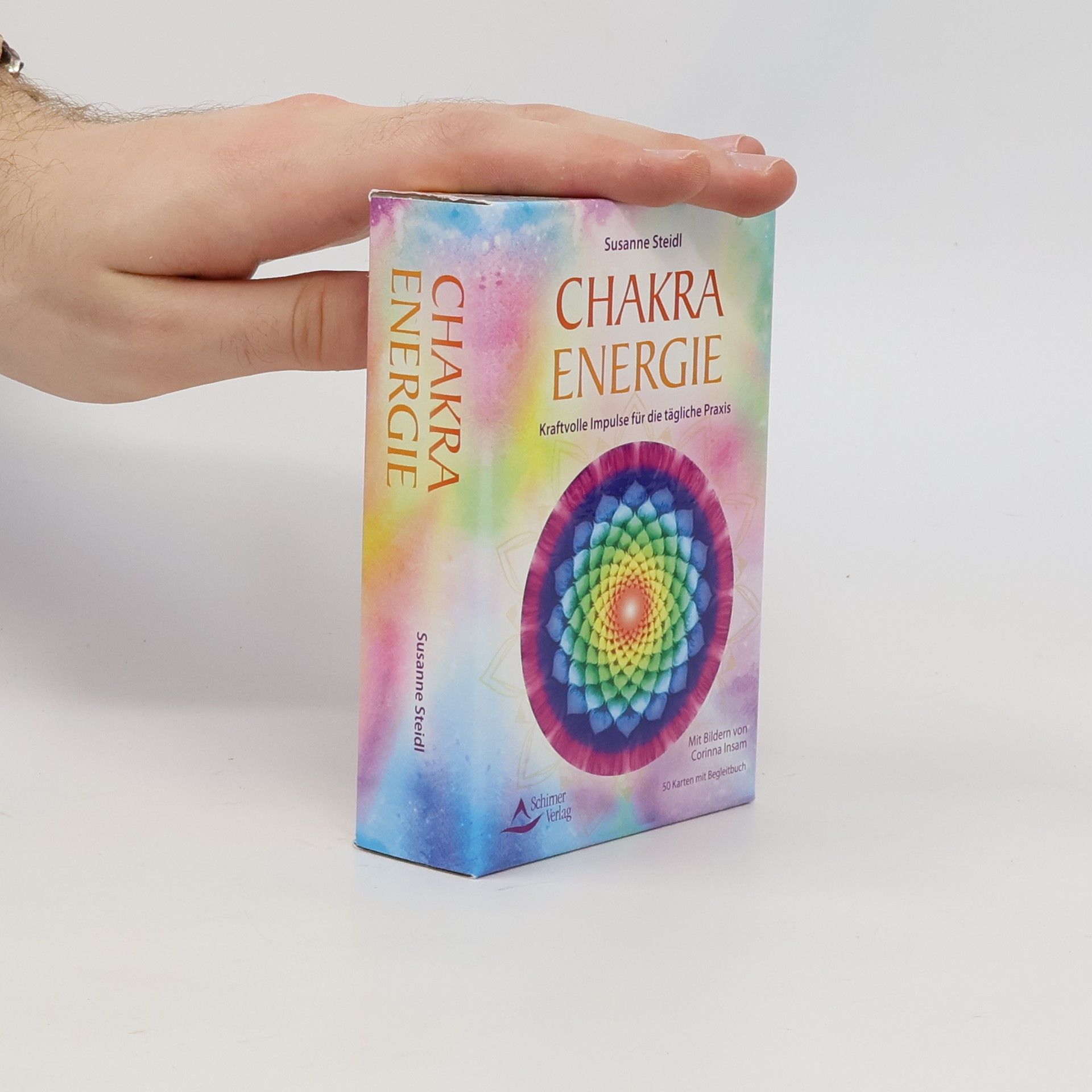 Susanne Steidl Chakra-Energie- Kraftvolle Impulse für die tägliche Praxis