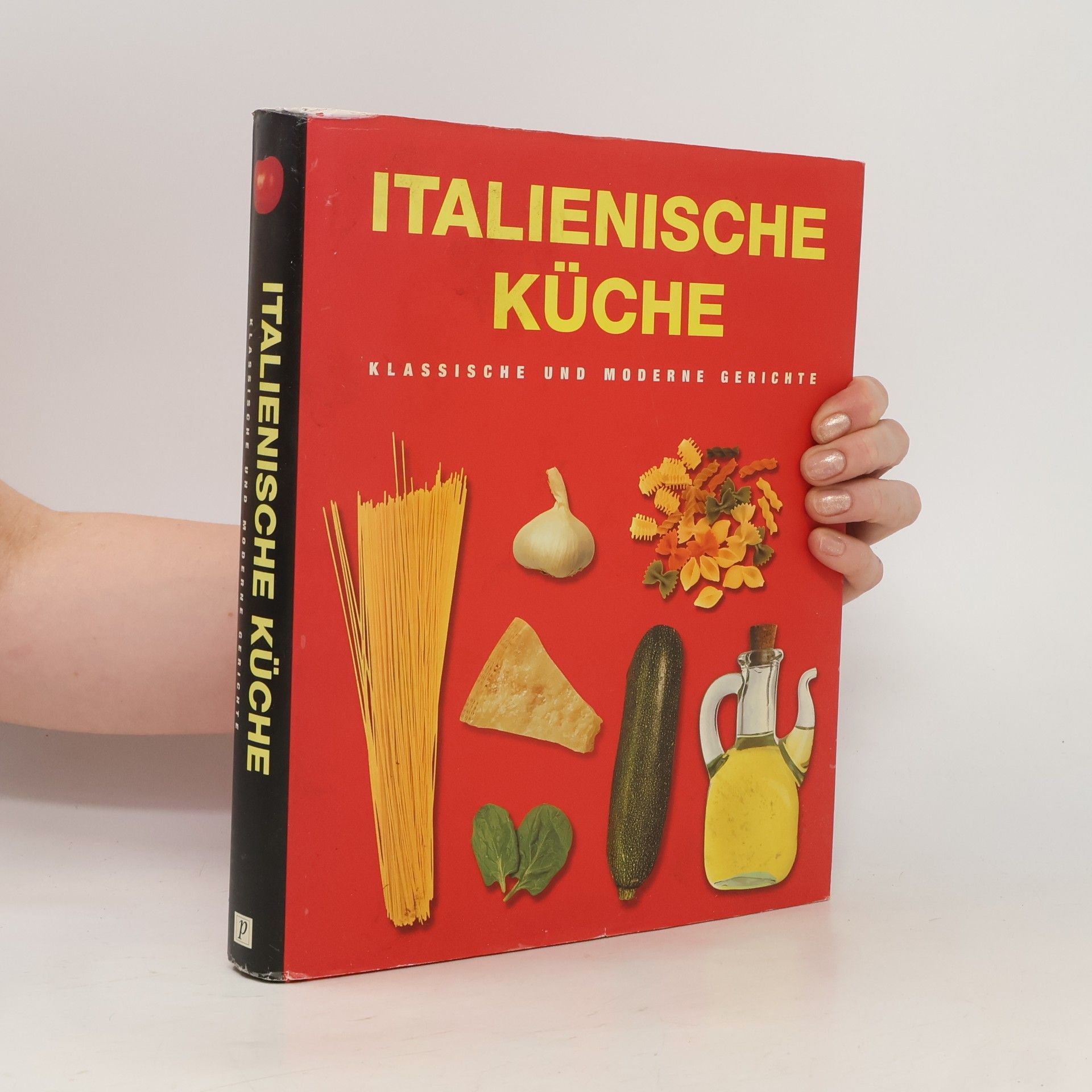 Autorenkollektiv Italienische Küche