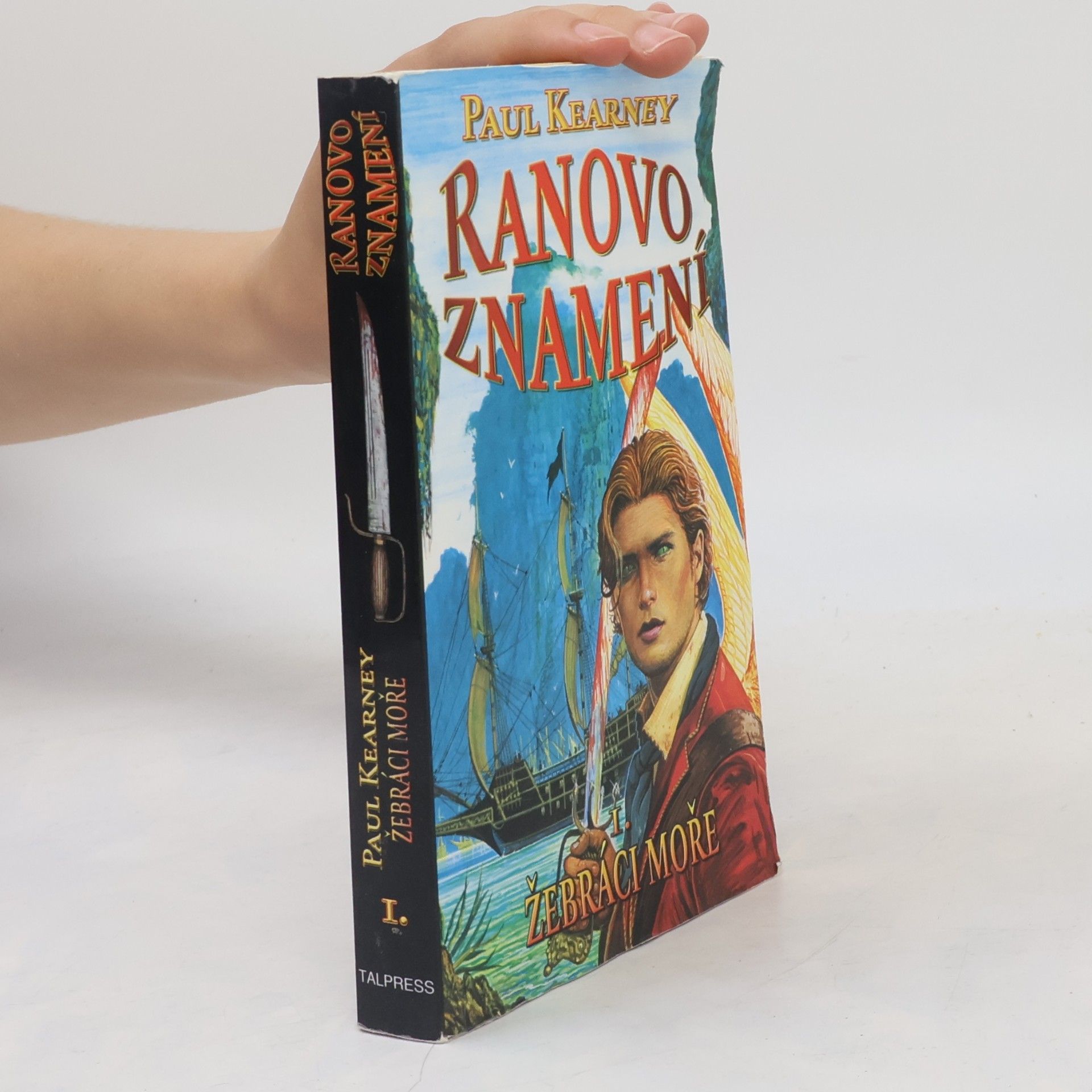 Paul Kearney Ranovo znamení