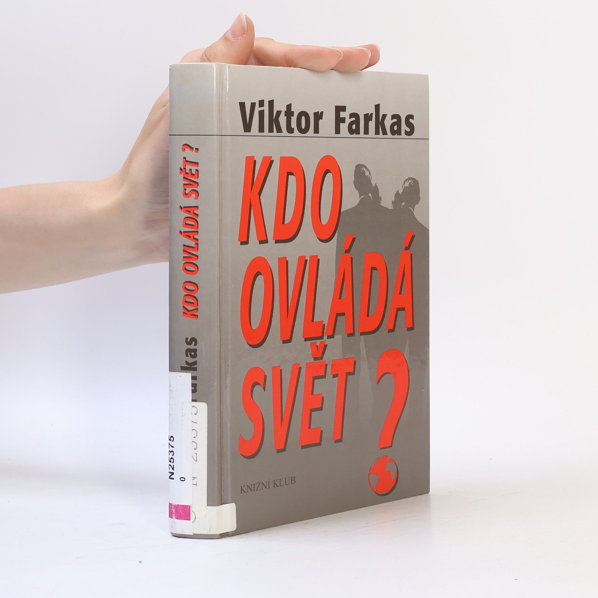 Viktor Farkas Kdo ovládá svět?
