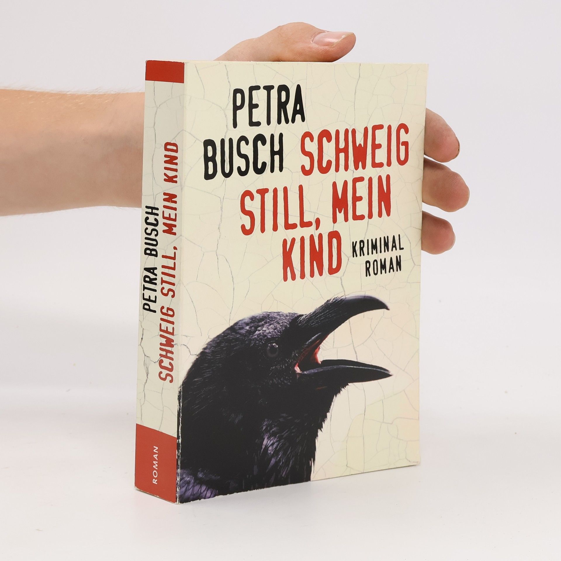 Petra Busch Schweig still, mein Kind