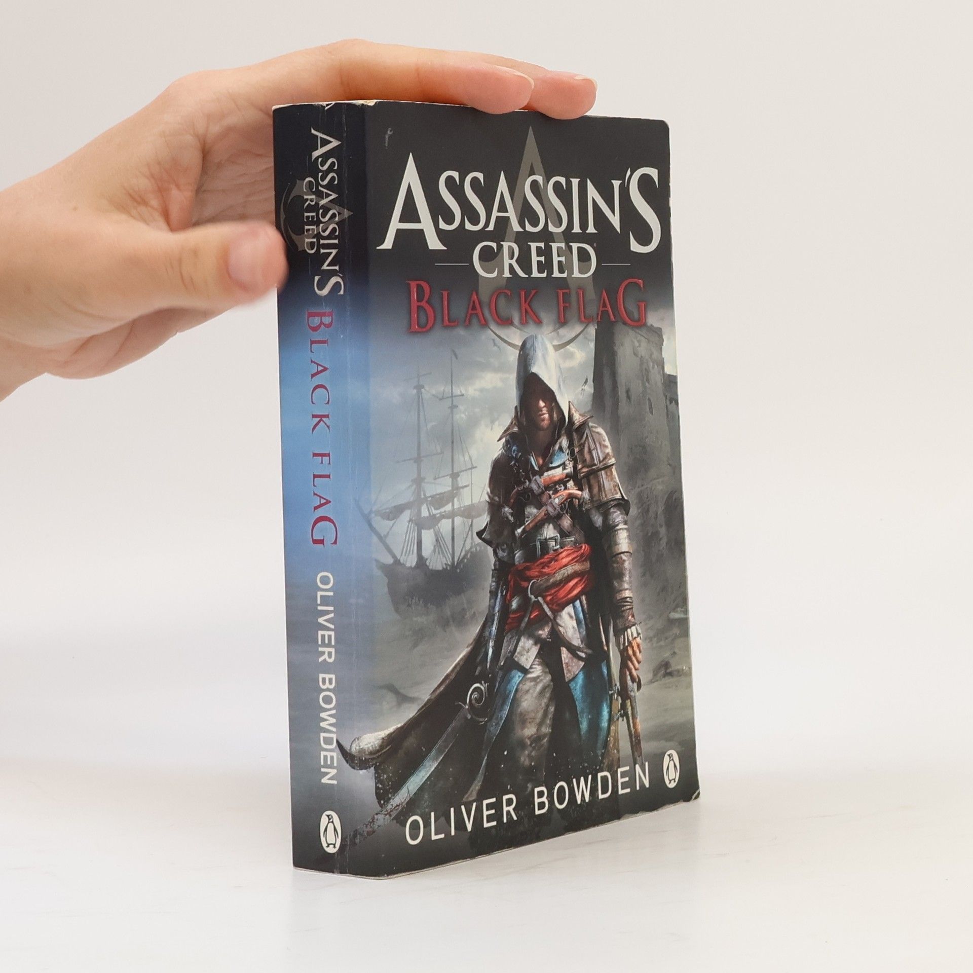Oliver Bowden Assassin's Creed. Black Flag