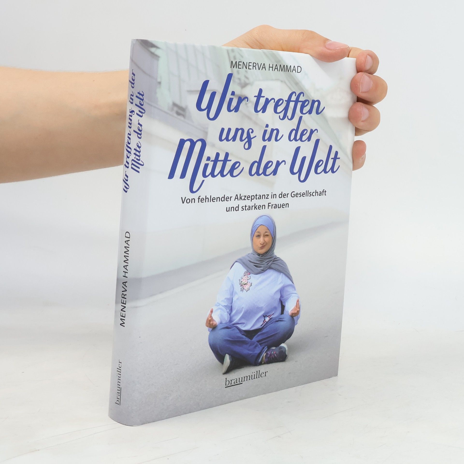 Menerva Hammad Wir treffen uns in der Mitte der Welt