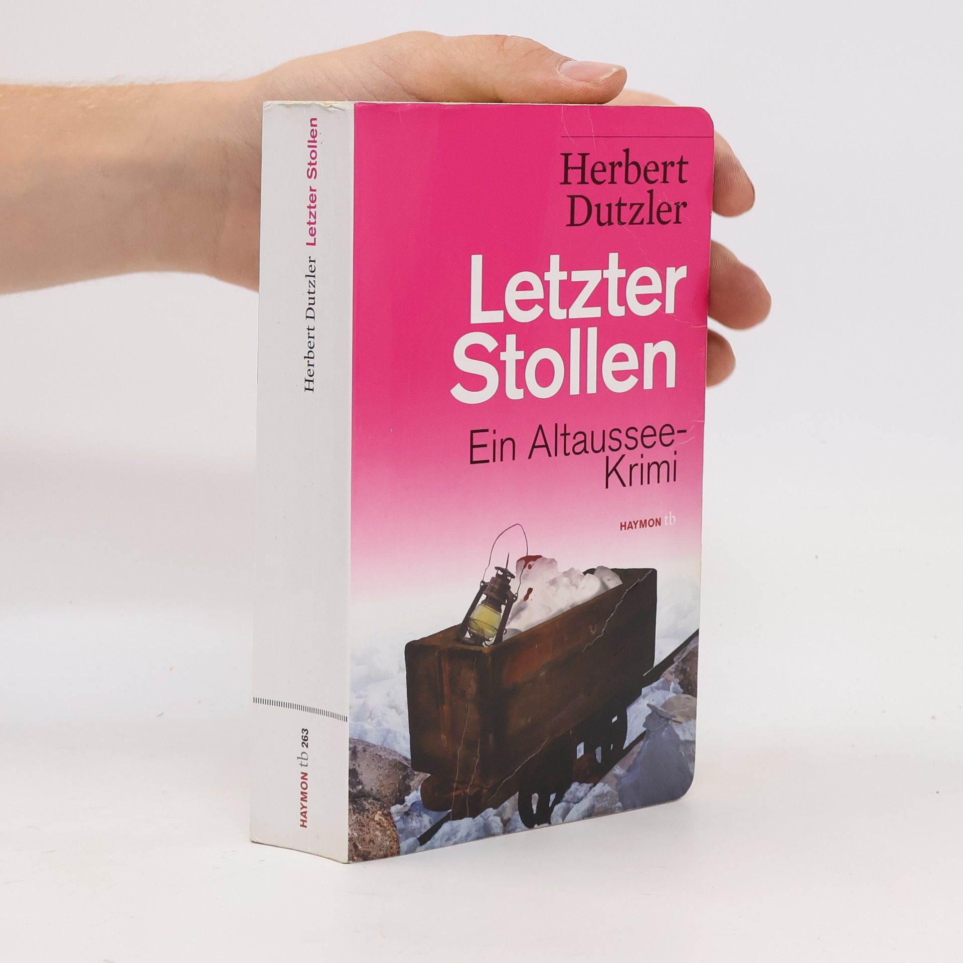 Herbert Dutzler Letzter Stollen