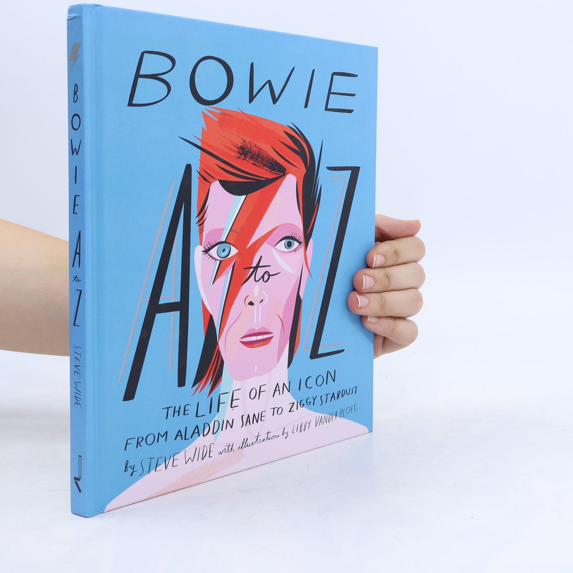 Bowie A-Z. The Life of an Icon, from Aladdin Sane to Ziggy Stardust