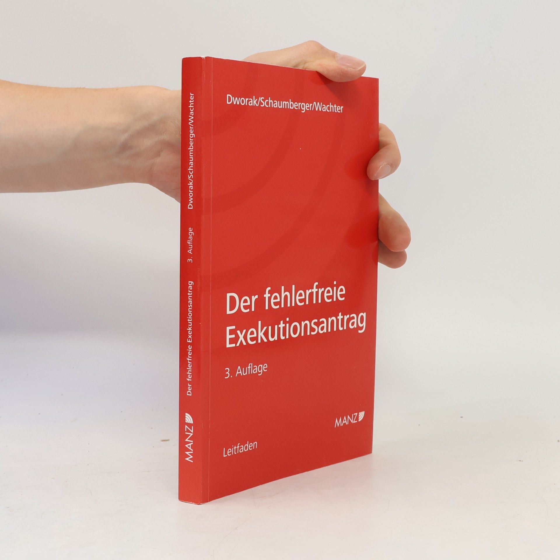Michael Schaumberger Der fehlerfreie Exekutionsantrag