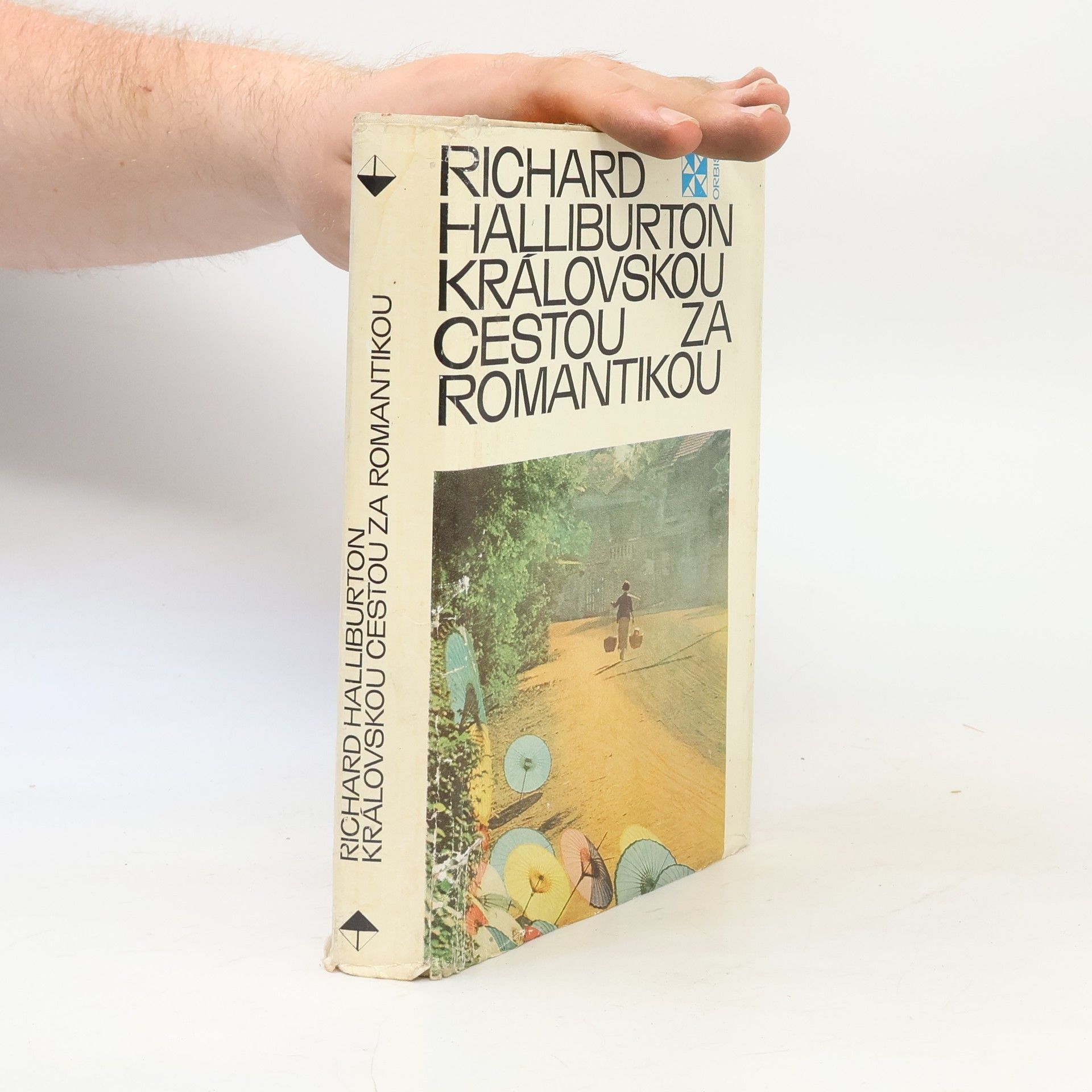 Richard Halliburton Královskou cestou za romantikou
