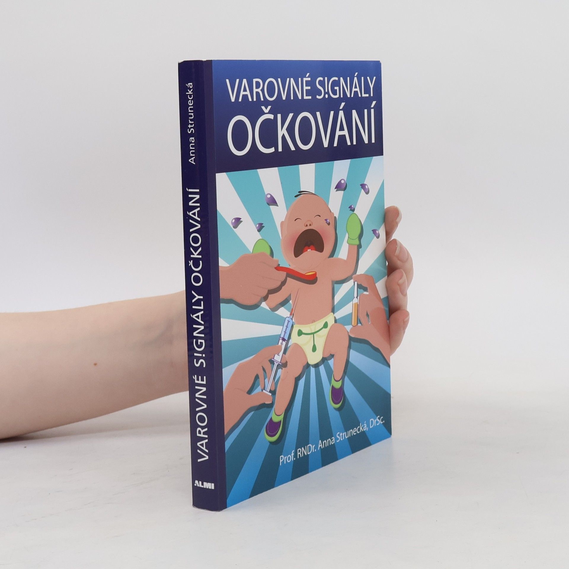 Anna Strunecká Varovné signály očkování