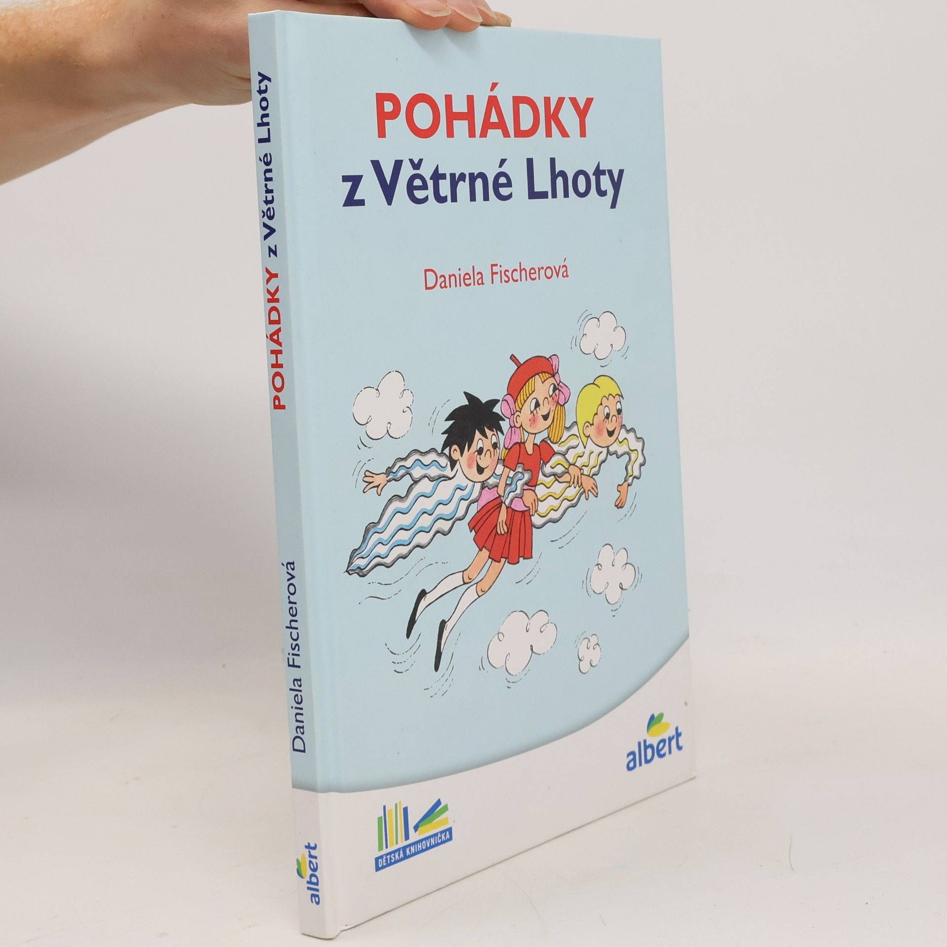 Daniela Fischer Pohádky z Větrné Lhoty