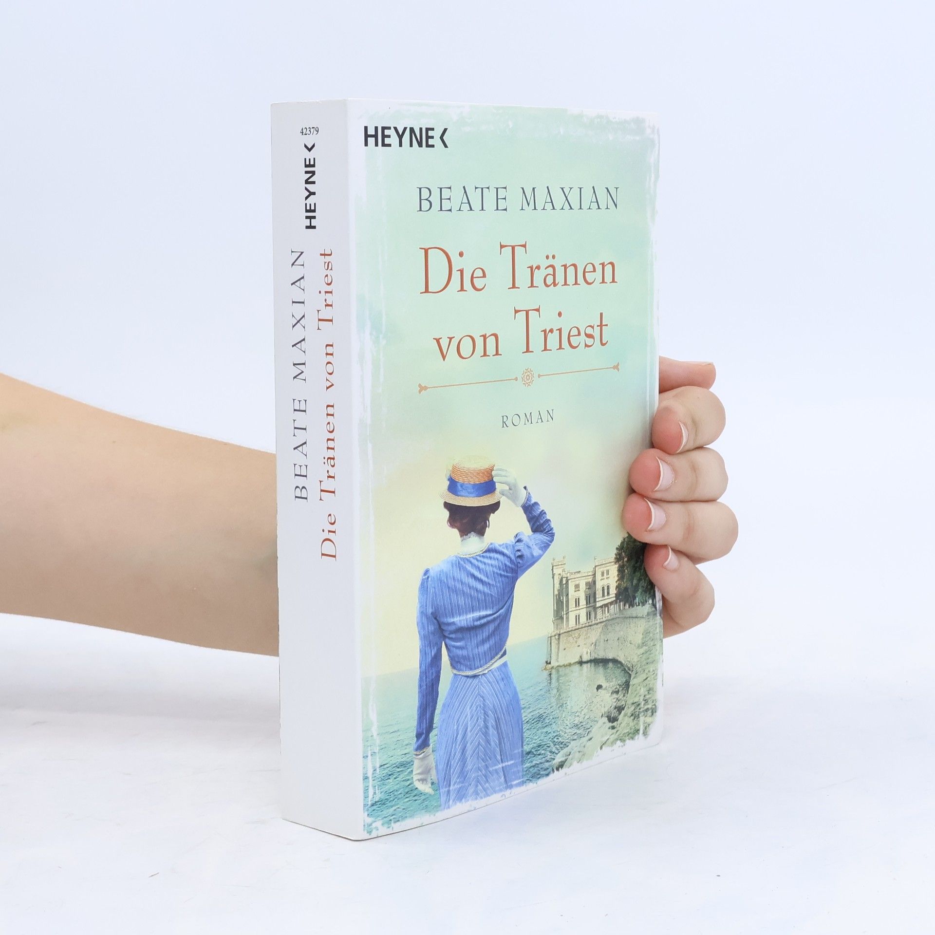 Beate Maxian Die Tränen von Triest