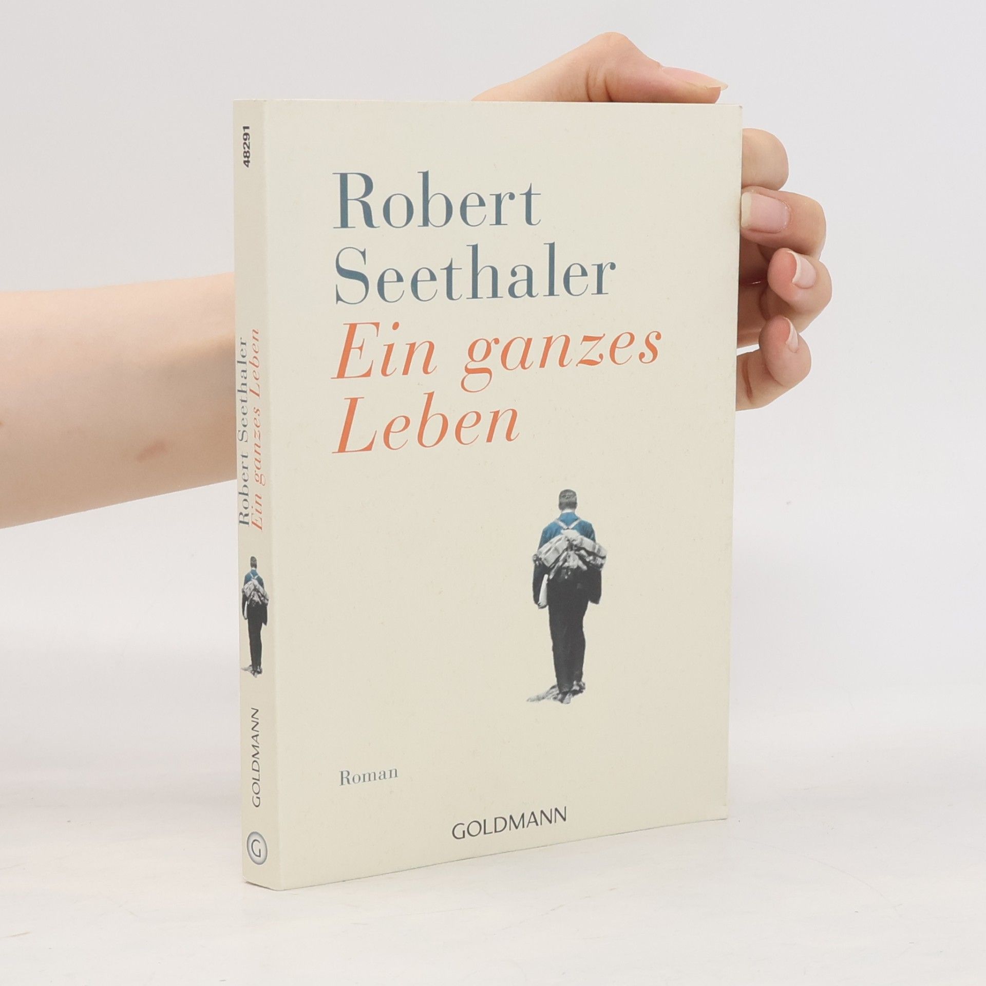 Robert Seethaler Ein ganzes Leben