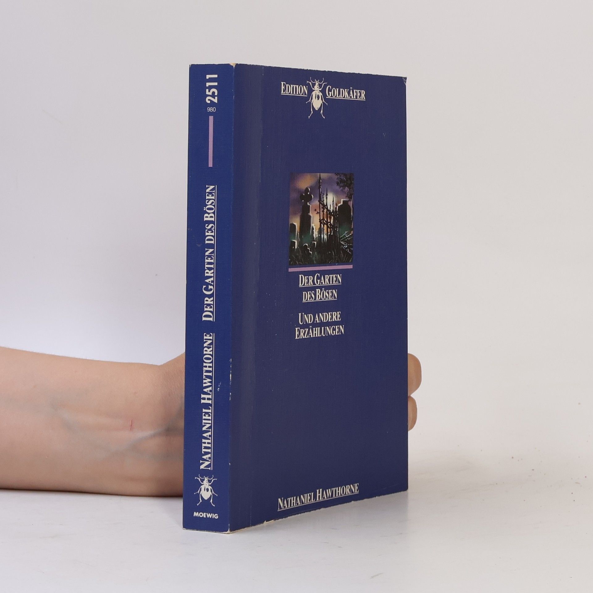 Nathaniel Hawthorne Edition Goldkäfer - 2511: Der Garten des Bösen und andere Erzählungen