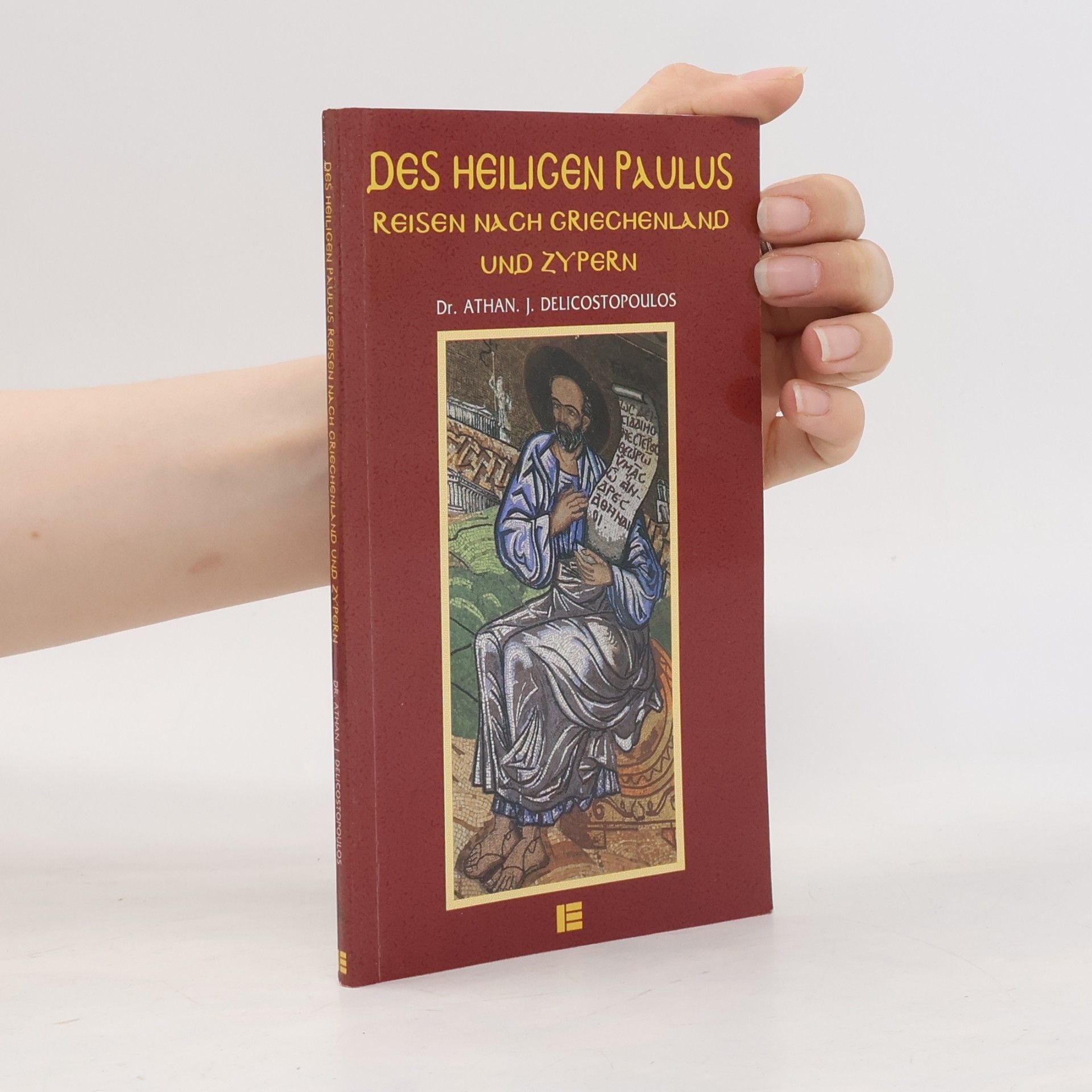 Des heiligen Paulus Reisen nach Griechenland und Zypern