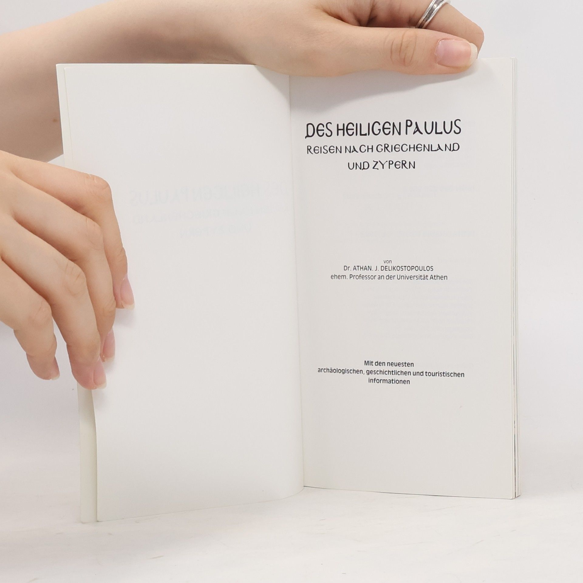 Dr. Athan. J. Delicostopoulos Des heiligen Paulus Reisen nach Griechenland und Zypern