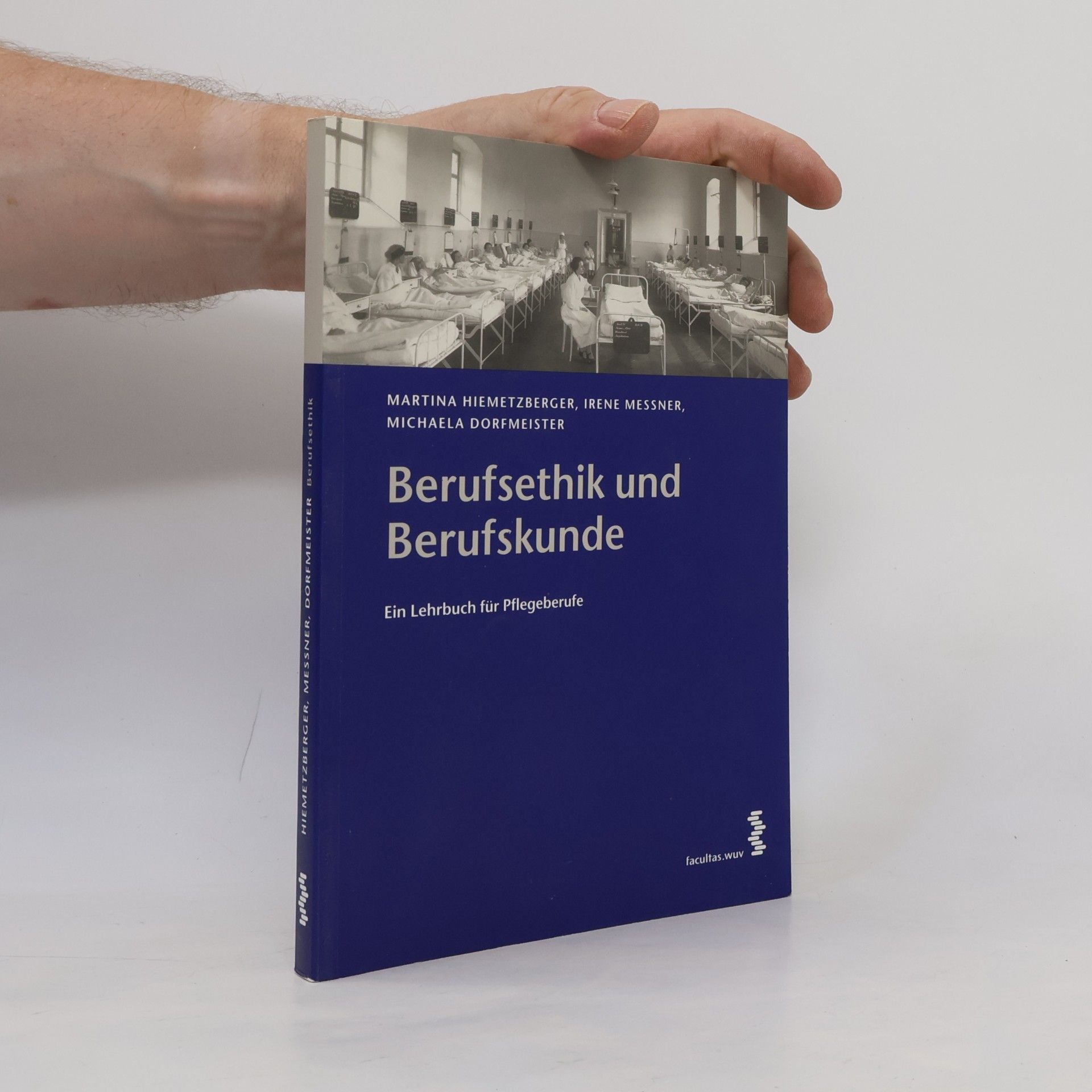Martina Hiemetzberger Berufsethik und Berufskunde
