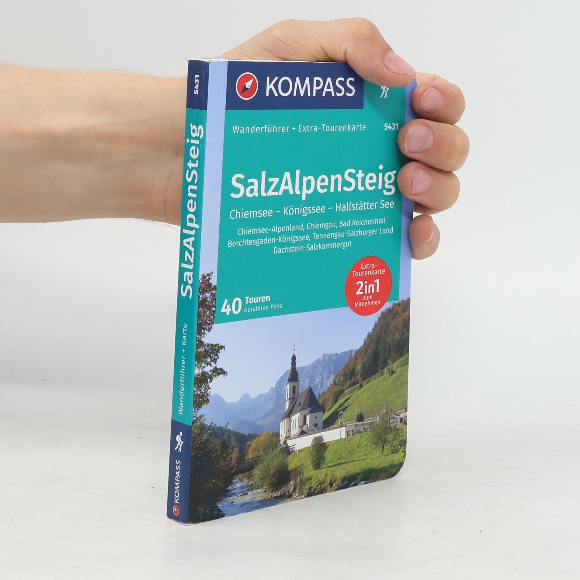 Geraldine Fella KOMPASS Wanderführer SalzAlpenSteig, Chiemsee, Königssee, Hallstätter See
