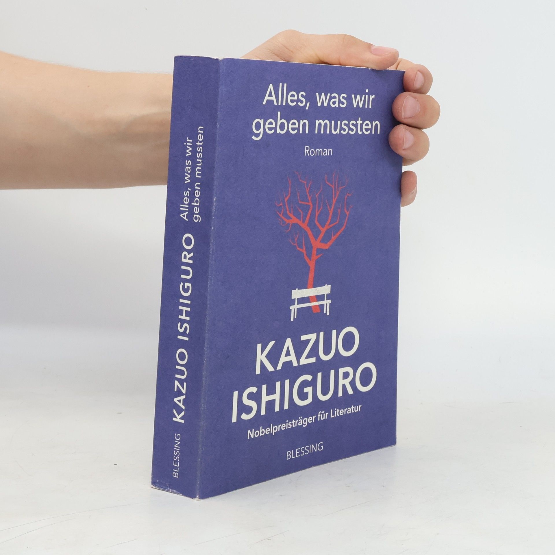 Kazuo Ishiguro Alles, was wir geben mussten
