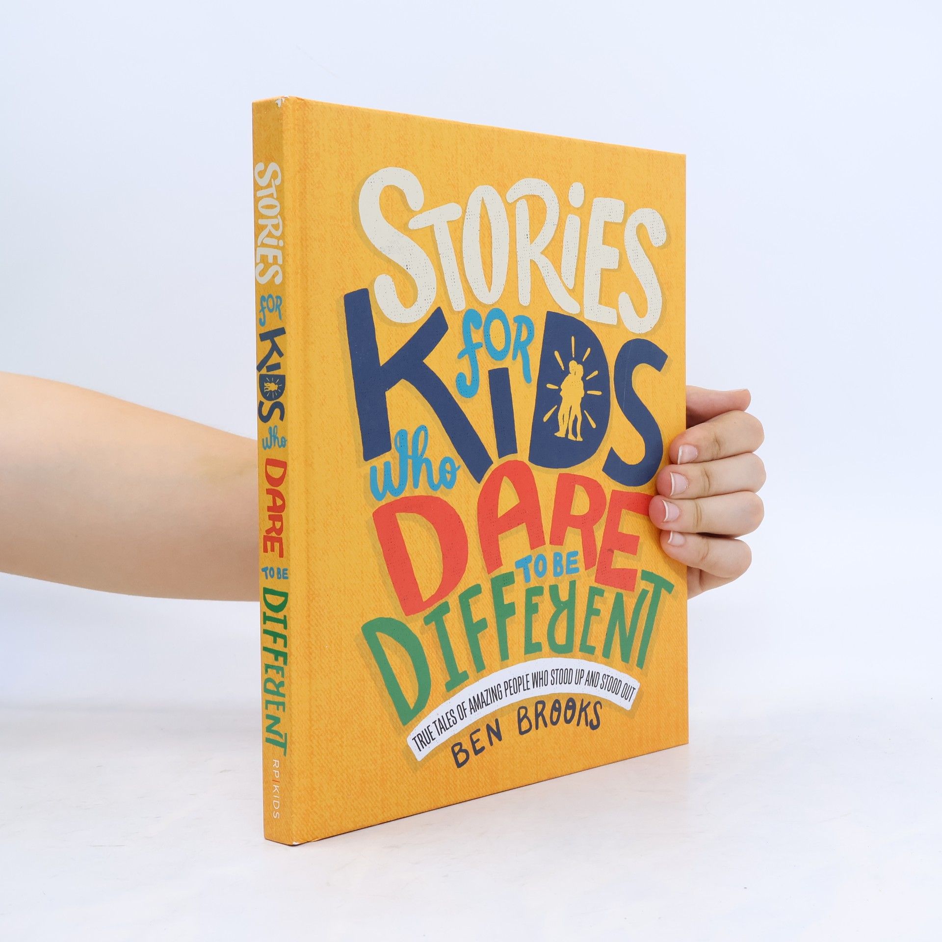 Ben Brooks Stories for Kids Who Dare to Be Different