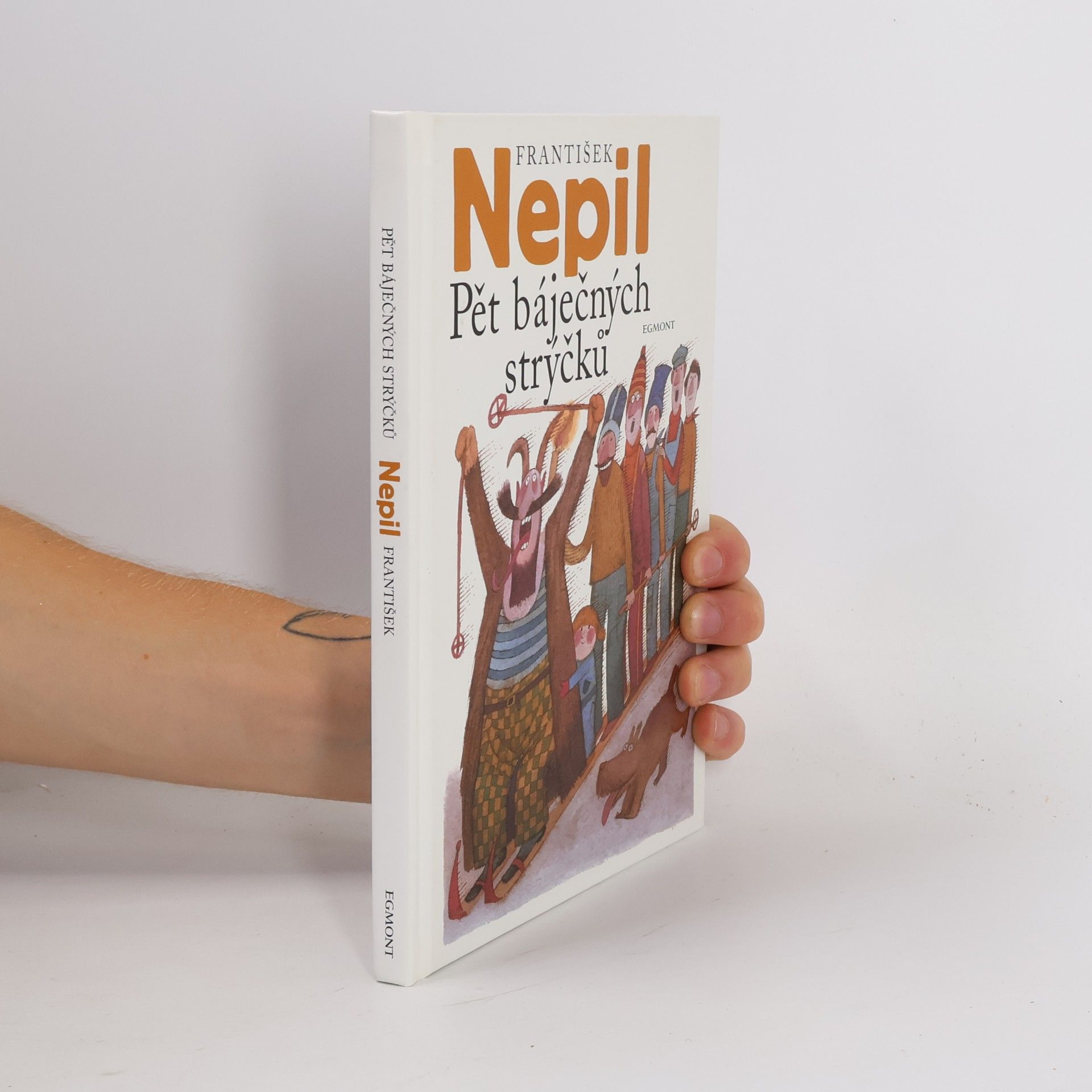 František Nepil Pět báječných strýčků