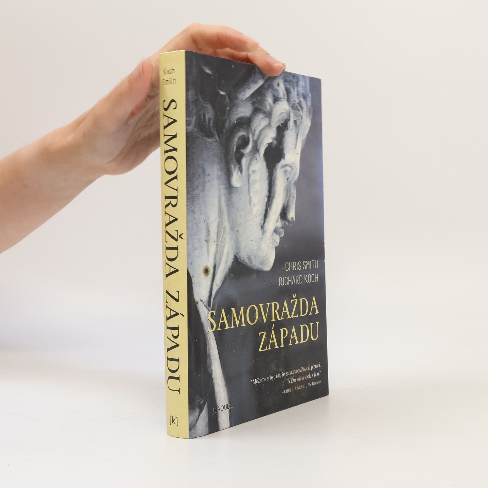Richard Koch Samovražda Západu