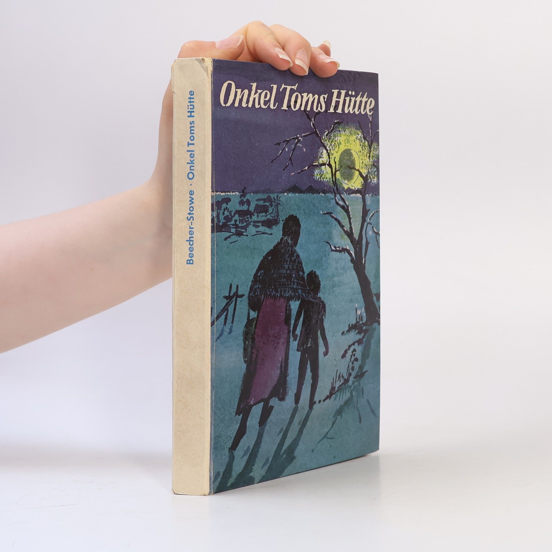 Harriet Beecher Stowe Onkel Toms Hütte