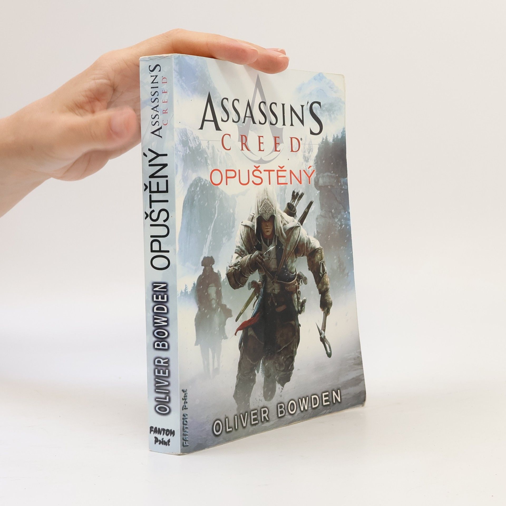 Oliver Bowden Assassin's creed - Opuštěný