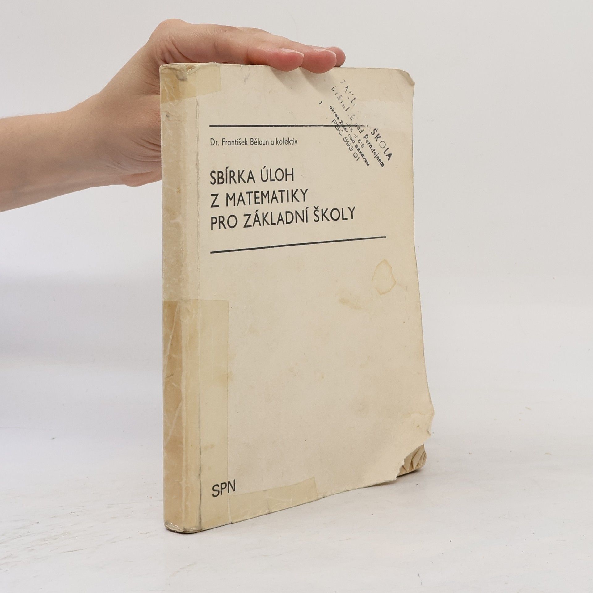 František Běloun Sbírka úloh z matematiky pro základní školy