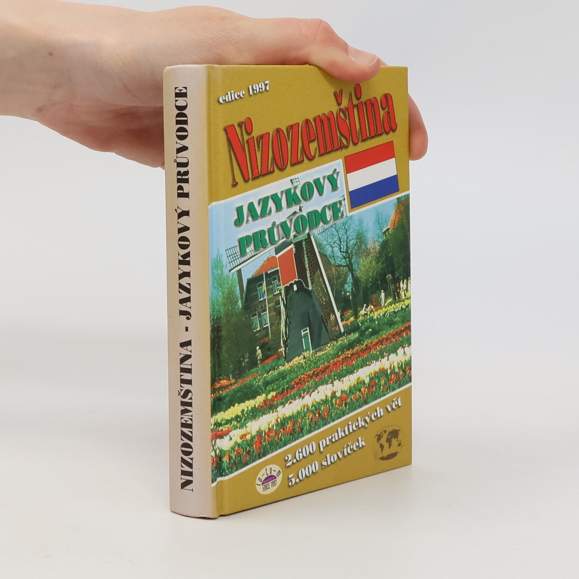 Regine J. van Groningen Nizozemština. Jazykový průvodce
