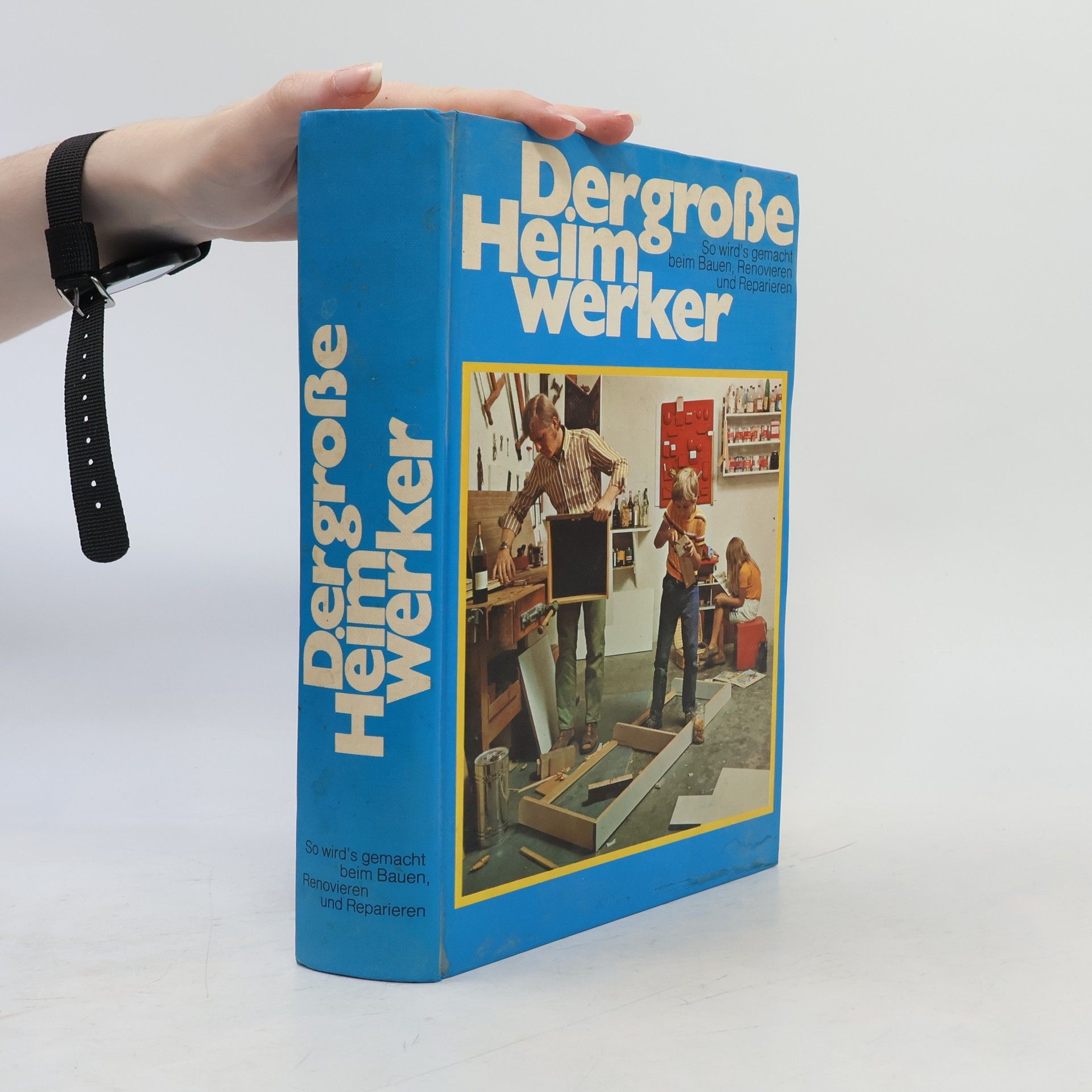 Various authors Der grosse Heimwerker