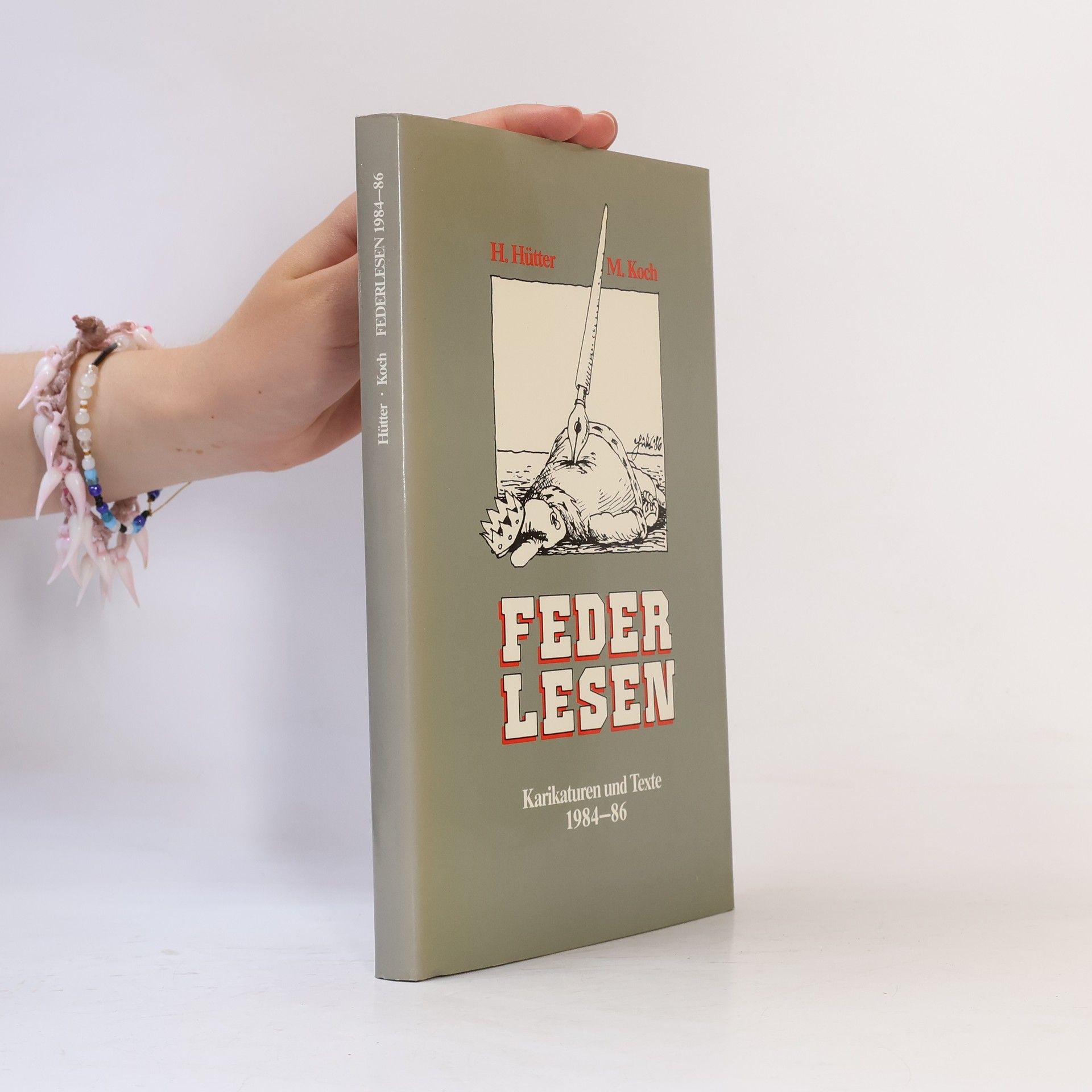 H. Hütter Feder Lesen. Karikaturen und Texte 1984-86