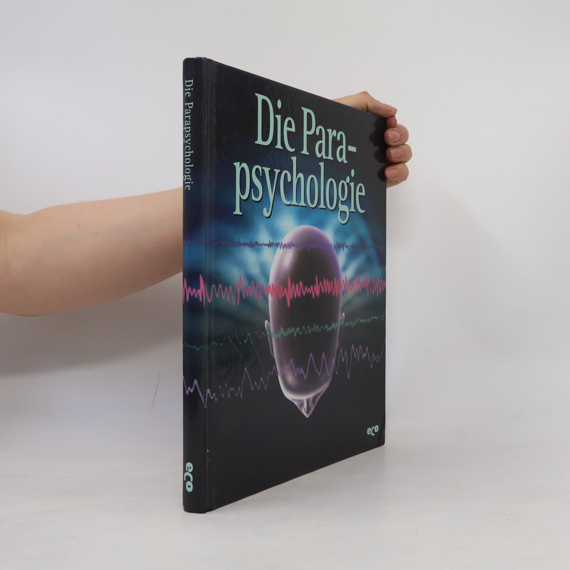 Various authors Die Parapsychologie