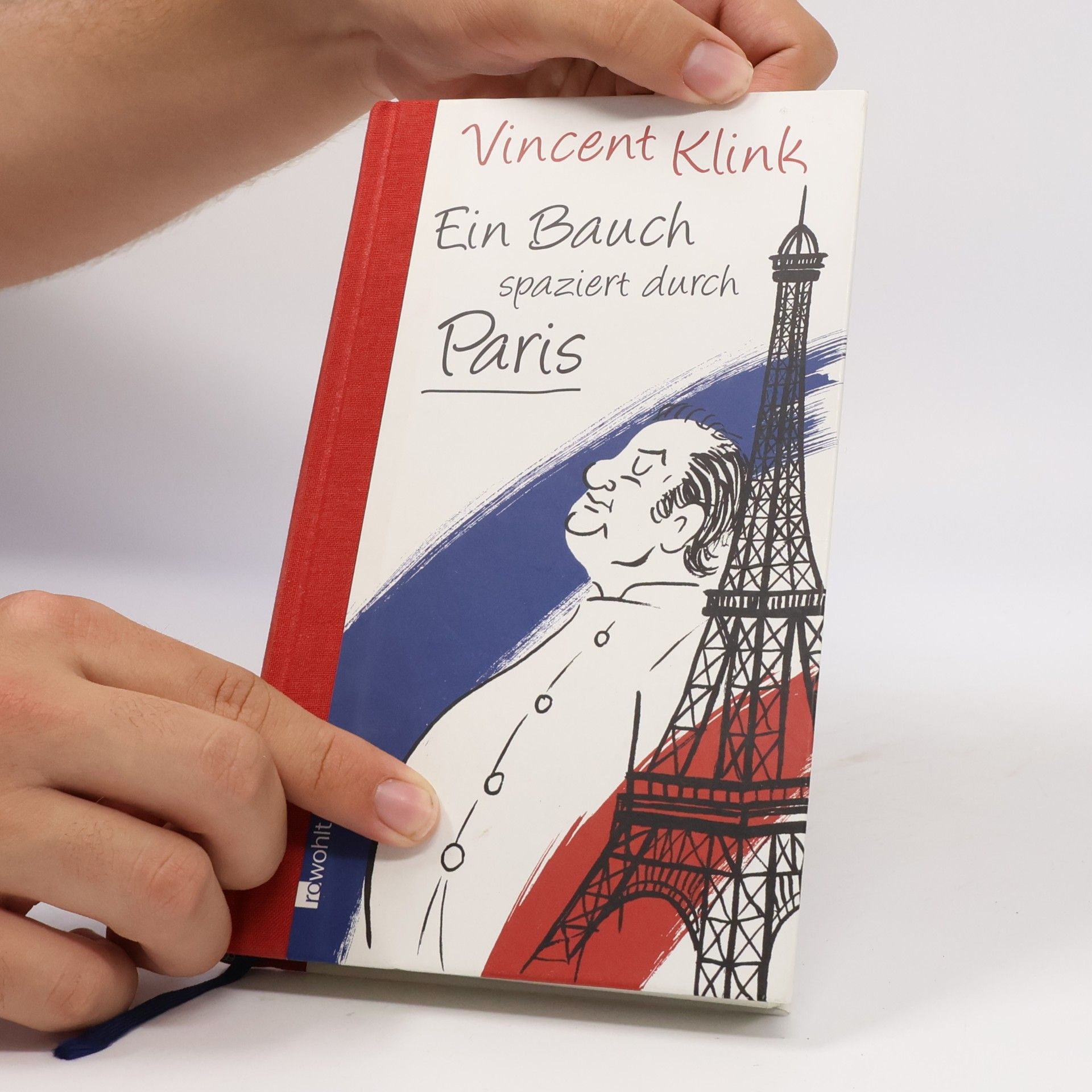 Vincent Klink Ein Bauch spaziert durch Paris