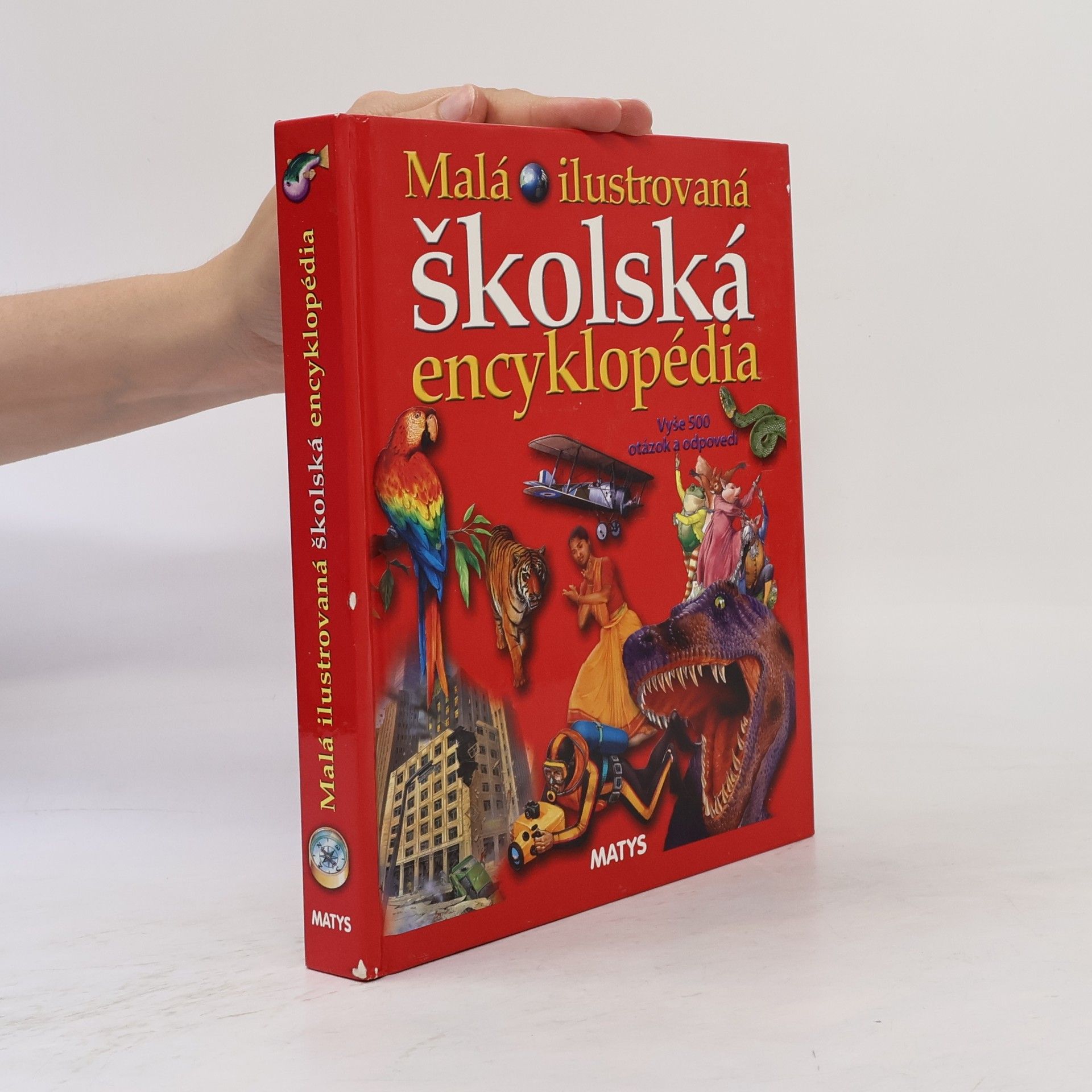 Eva Masárová Malá ilustrovaná školská encyklopédia