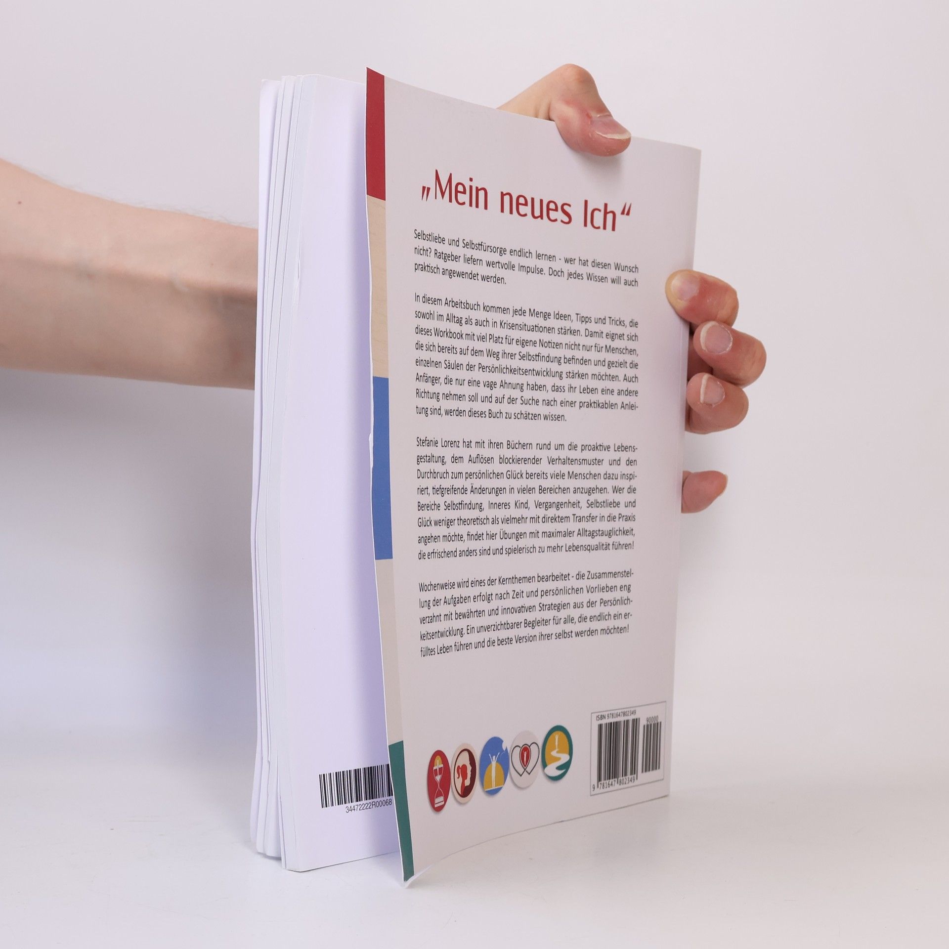 Stefanie Lorenz \"Mein neues Ich\" - Das große Arbeitsbuch zu den 5 Themen, die dein Leben verändern werden