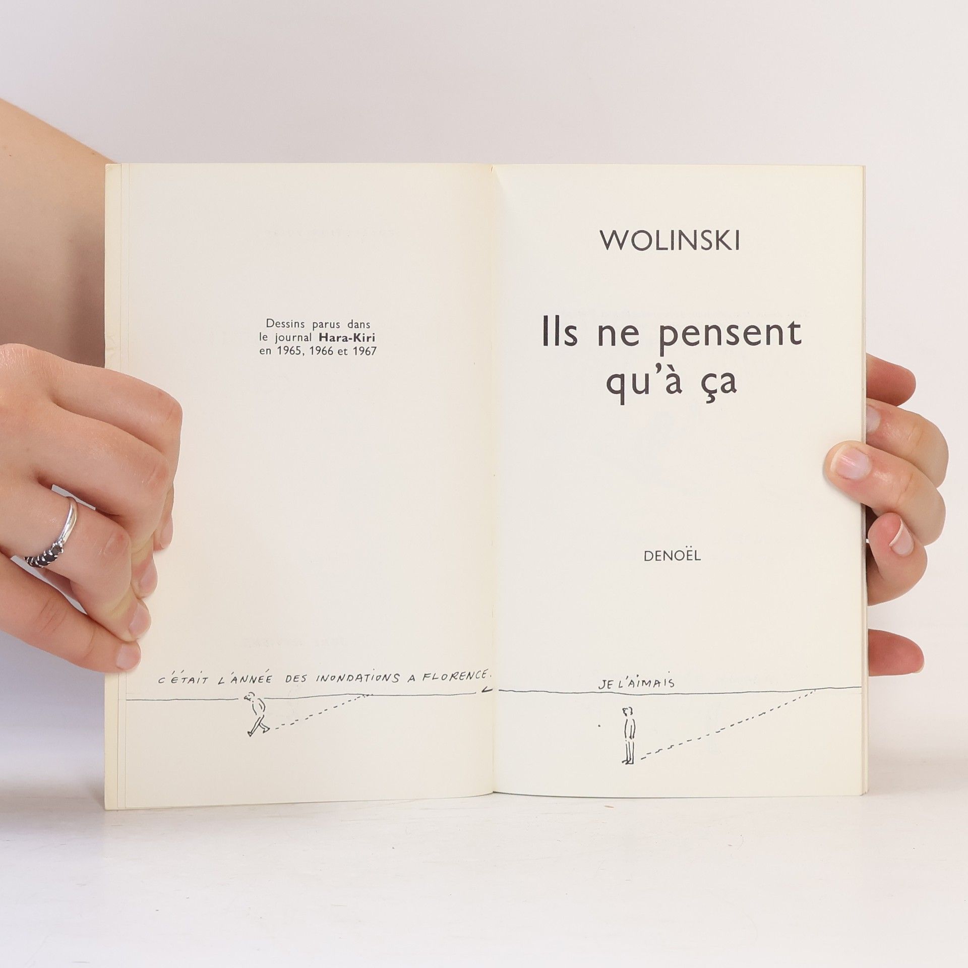 Georges Wolinski Ils ne pensent qu'à ça