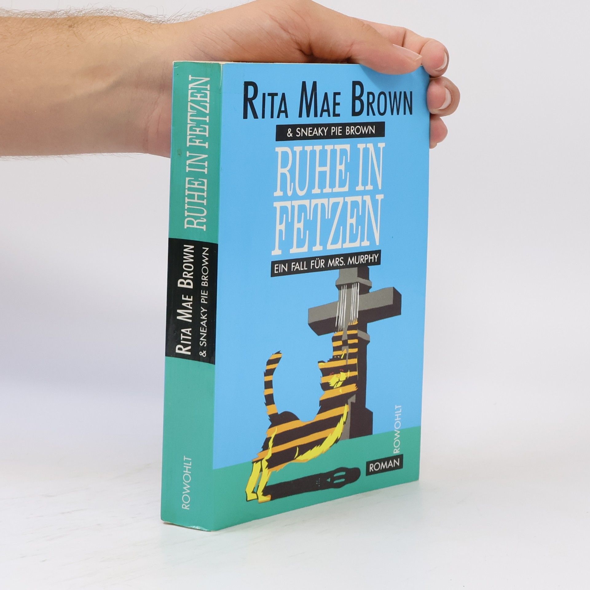 Rita Mae Brown Ruhe in Fetzen