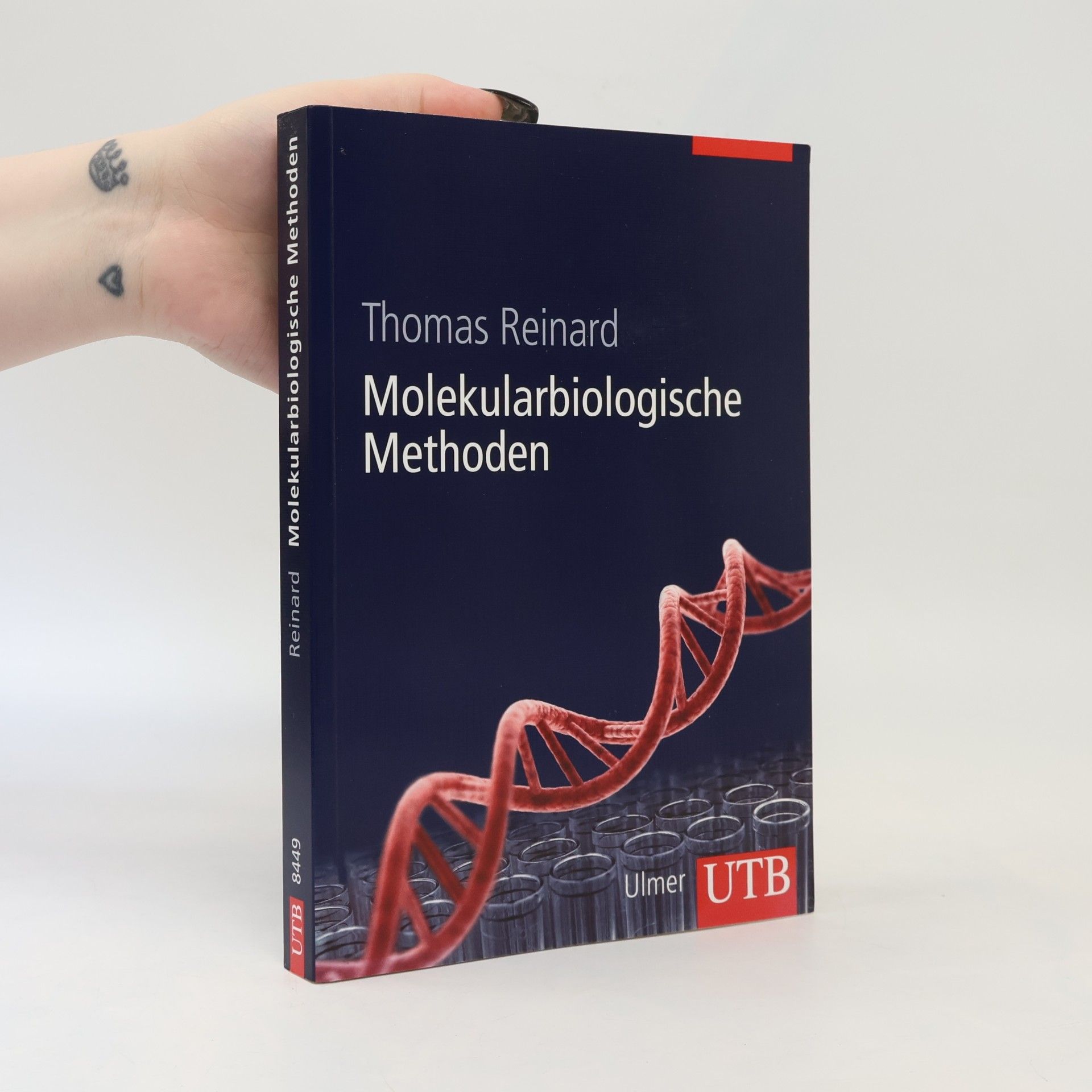 Thomas Reinard Molekularbiologische Methoden