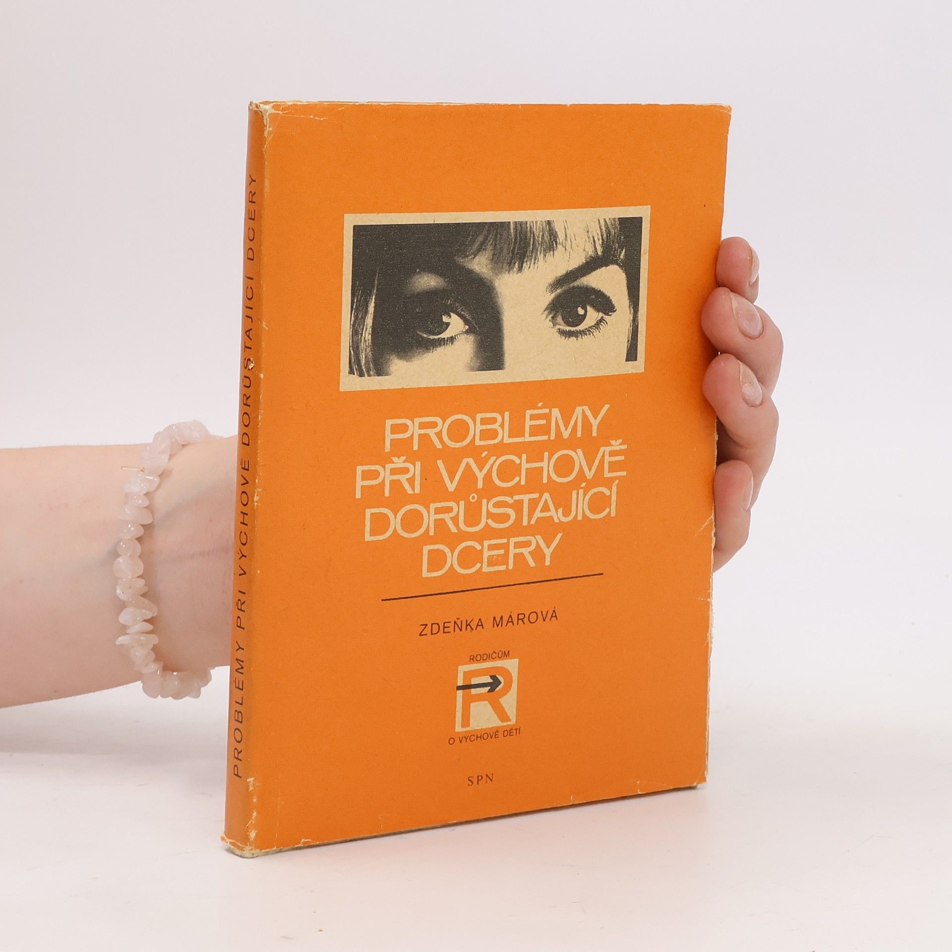 Zdeňka Márová Problémy při výchově dorůstající dcery